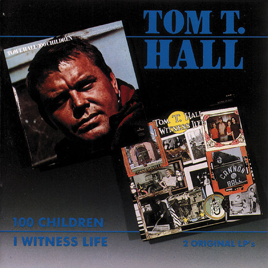 Tom T. Hall - I Witness Life / 100 Children (CD)