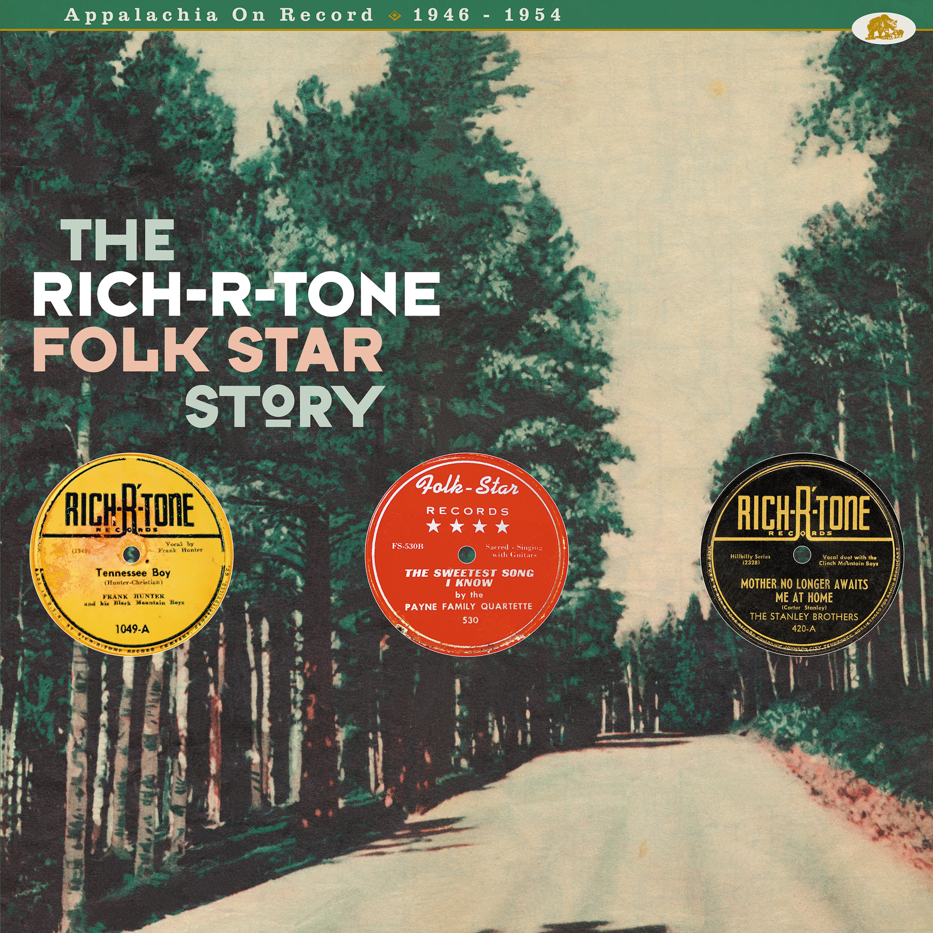The Rich-R-Tone Folk Star Story: Appalachia On Record 1946-1954 (CD)