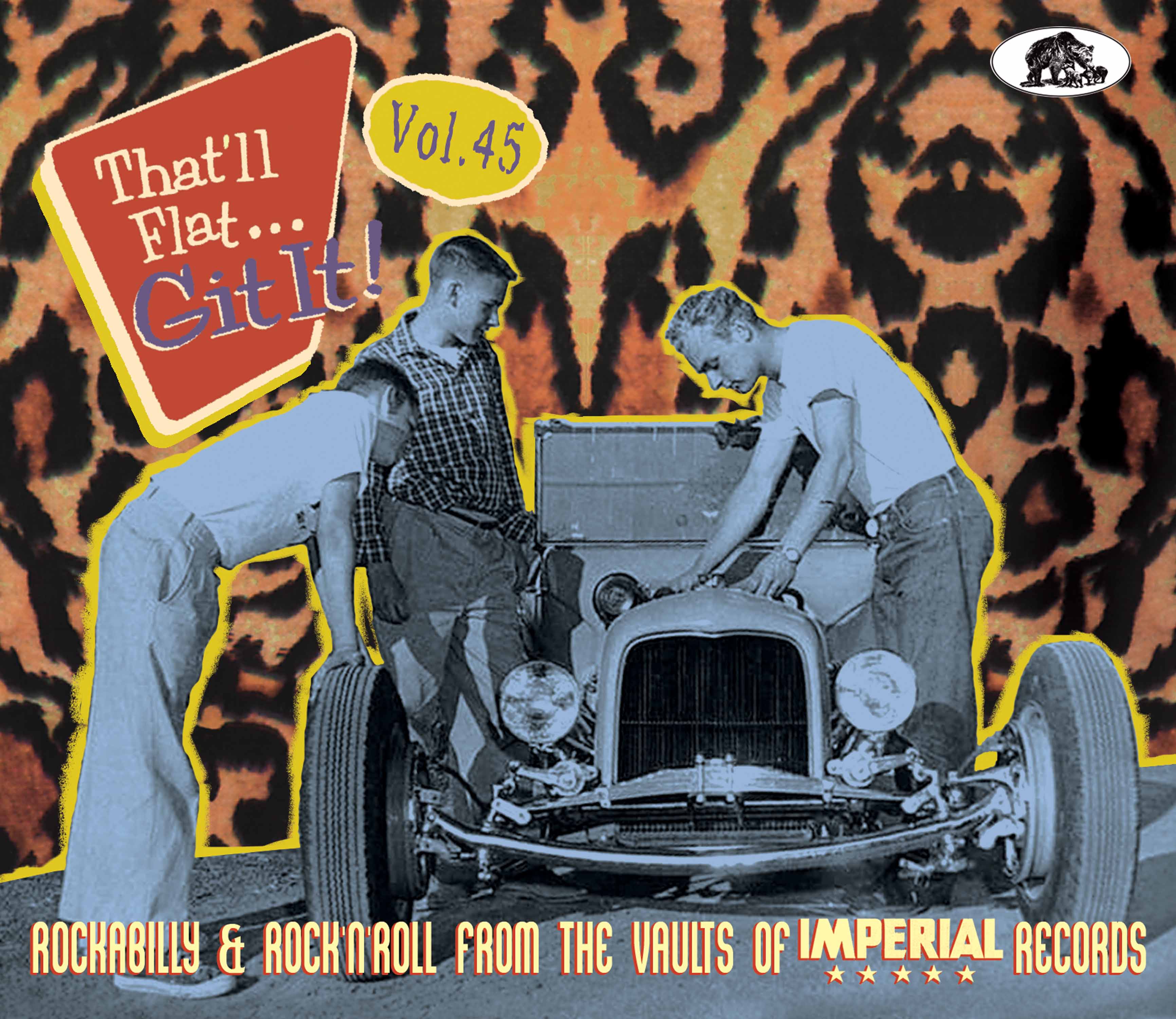 That'll Flat Git It! Vol. 45: Rockabilly & Rock 'n' Roll From The Vaults Of Imperial Records (CD)