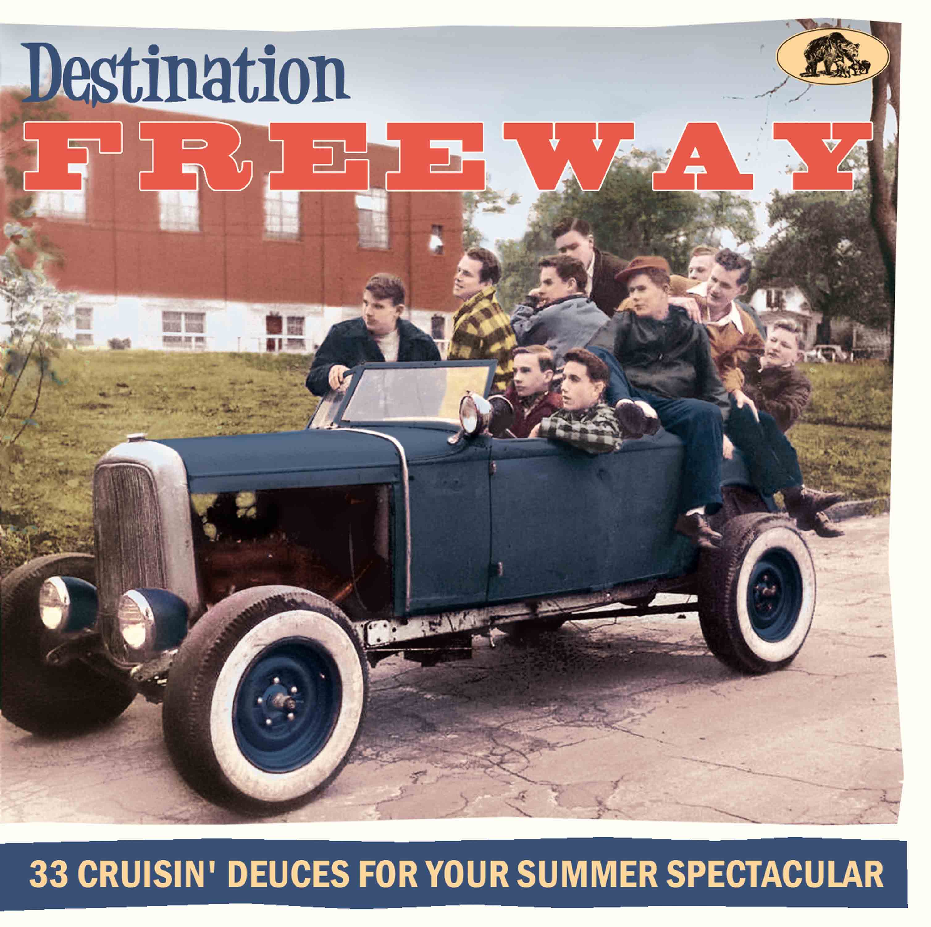 Destination Freeway: 33 Cruisin' Deuces For Your Summer Spectacular (CD)