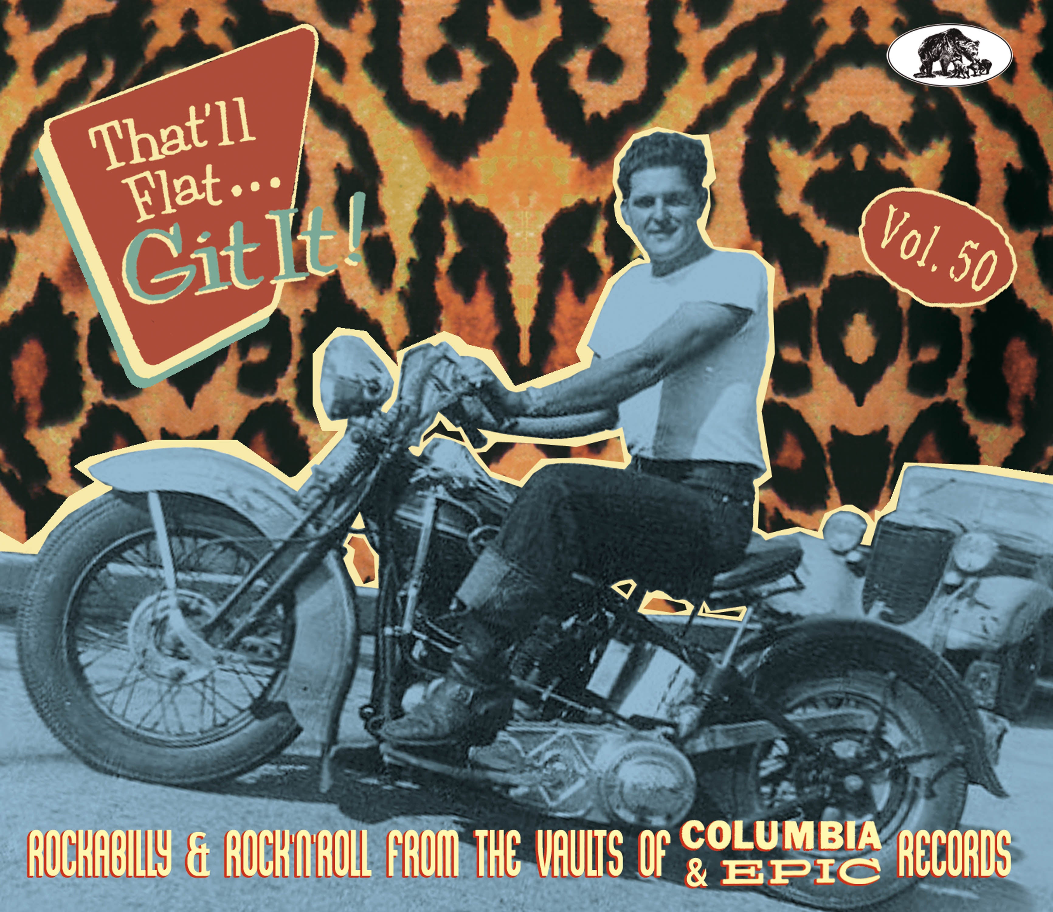 That'll Flat Git It! Vol. 50: Rockabilly & Rock 'n' Roll From The Vaults Of Columbia & Epic Records (CD)