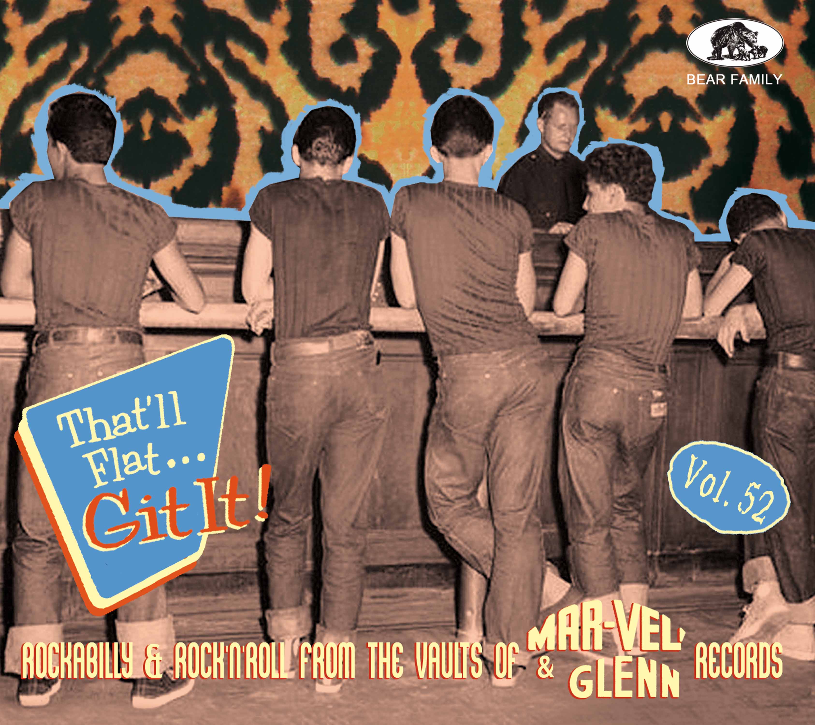 That'll Flat Git It! Vol. 52: Rockabilly & Rock 'n' Roll From The Vaults Of Mar-Vel' & Glenn Records (CD)