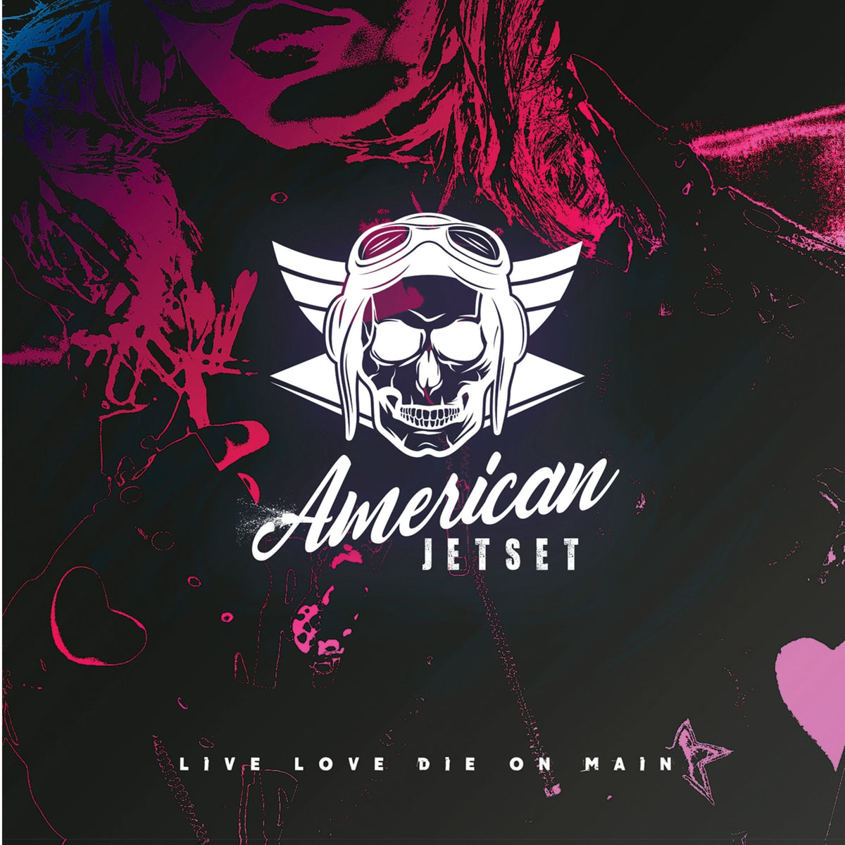 American Jetset - Live Love Die on Main (CD)