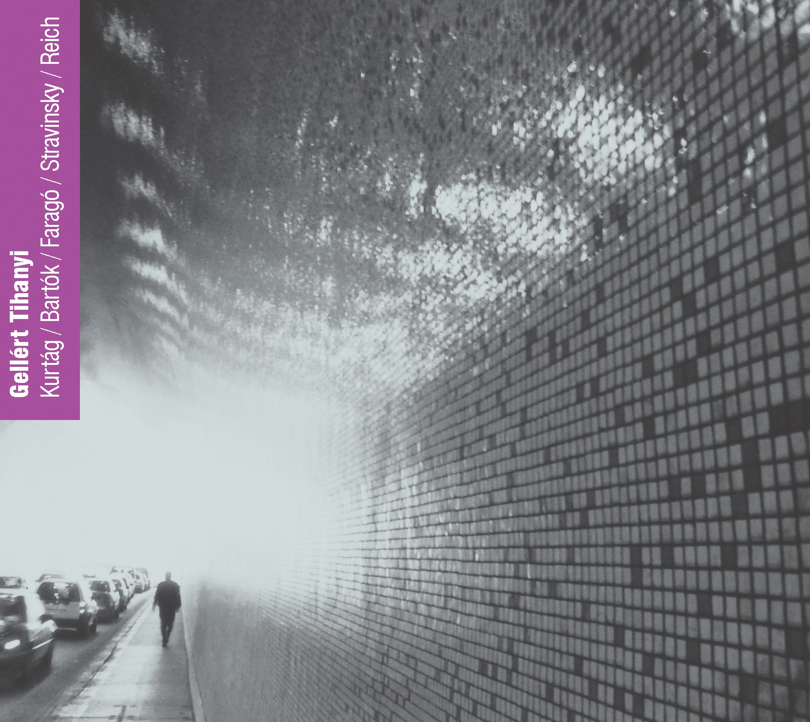 Gellert Tihanyi - Kurtag, Bartok, Stravinsky, Reich (CD)