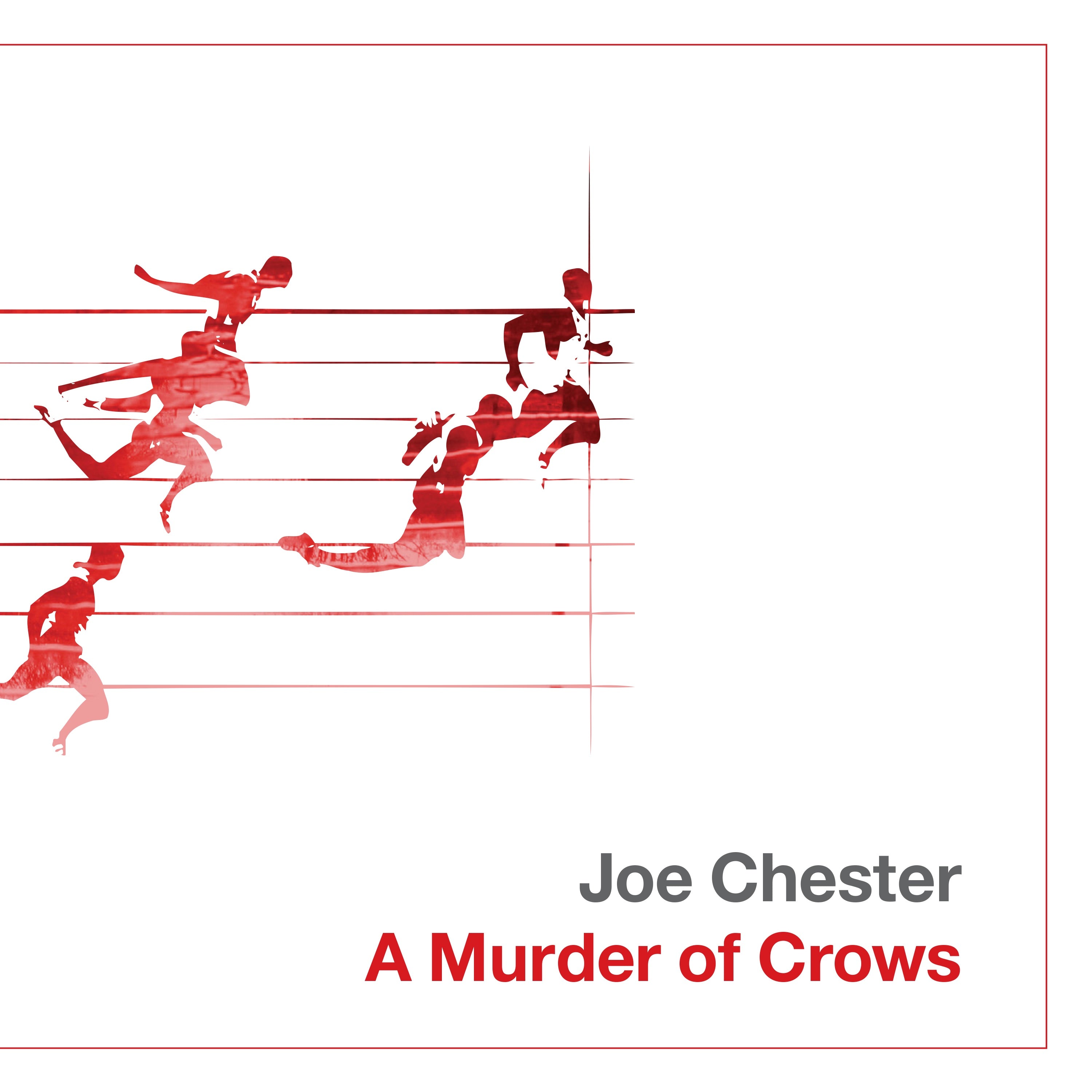 Joe Chester - A Murder of Crows (CD)