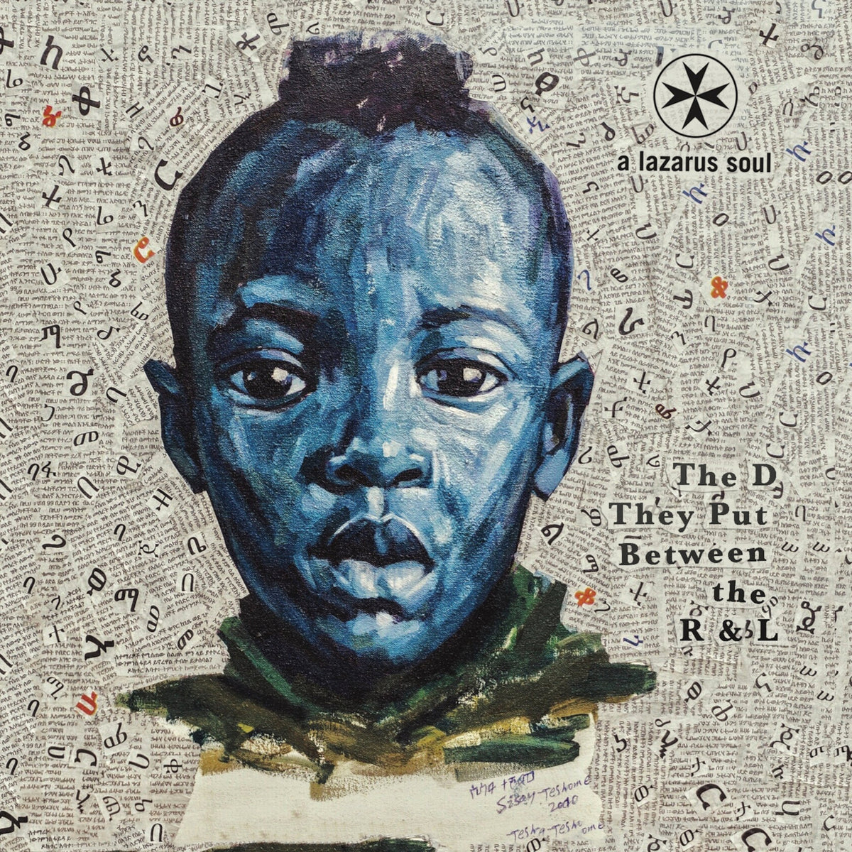 A Lazarus Soul - The D They Put Between the R & L (CD)