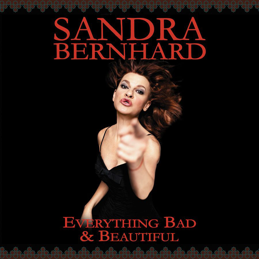 Sandra Bernhard - Everything Bad And Beautiful (CD)