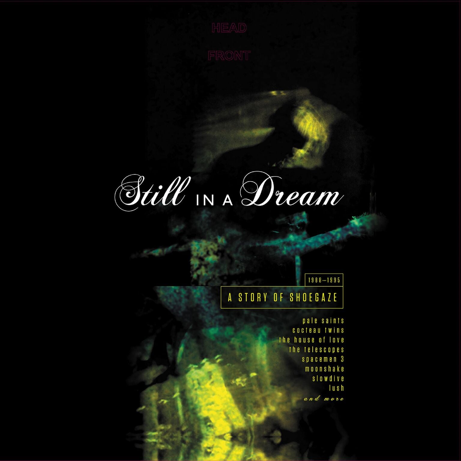 Still In A Dream: Gatefold Sleeve Double LP Edition (LP)