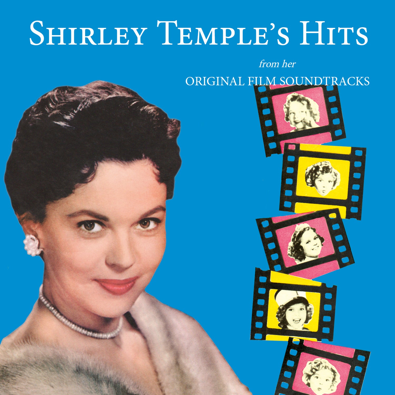 Shirley Temple - Hits From Her Original Film Soundtracks (CD)