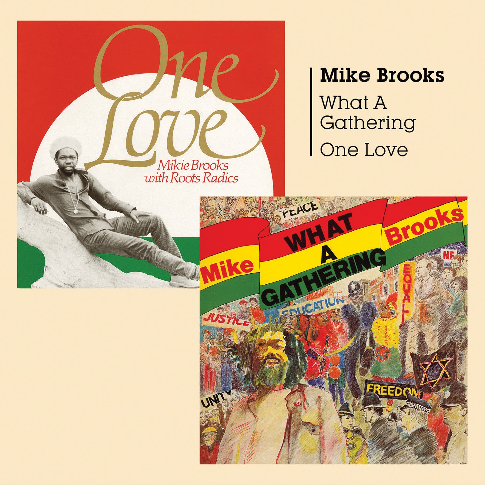 Mike Brooks - What A Gathering + One Love (CD)