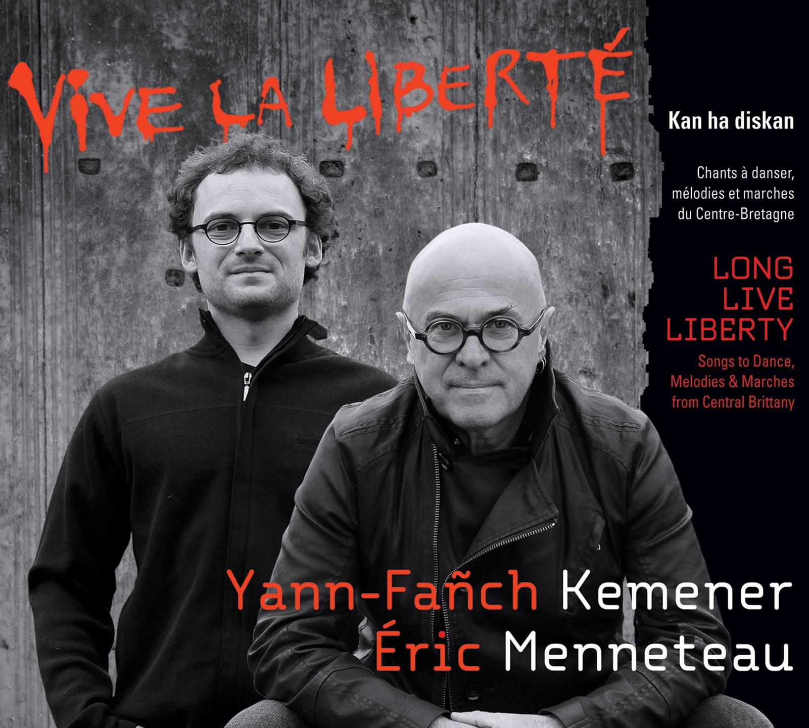 Yann-Fanch Kemener & Mennetea - Long Live Liberty (CD)
