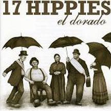 17 Hippies - El Dorado (CD)