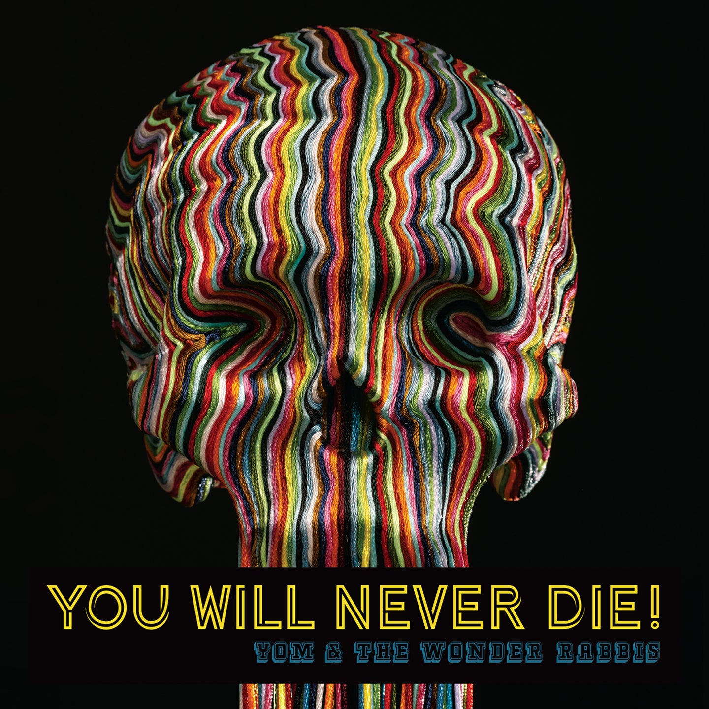 Yom & The Wonder Rabbis - You Will Never Die! (CD)