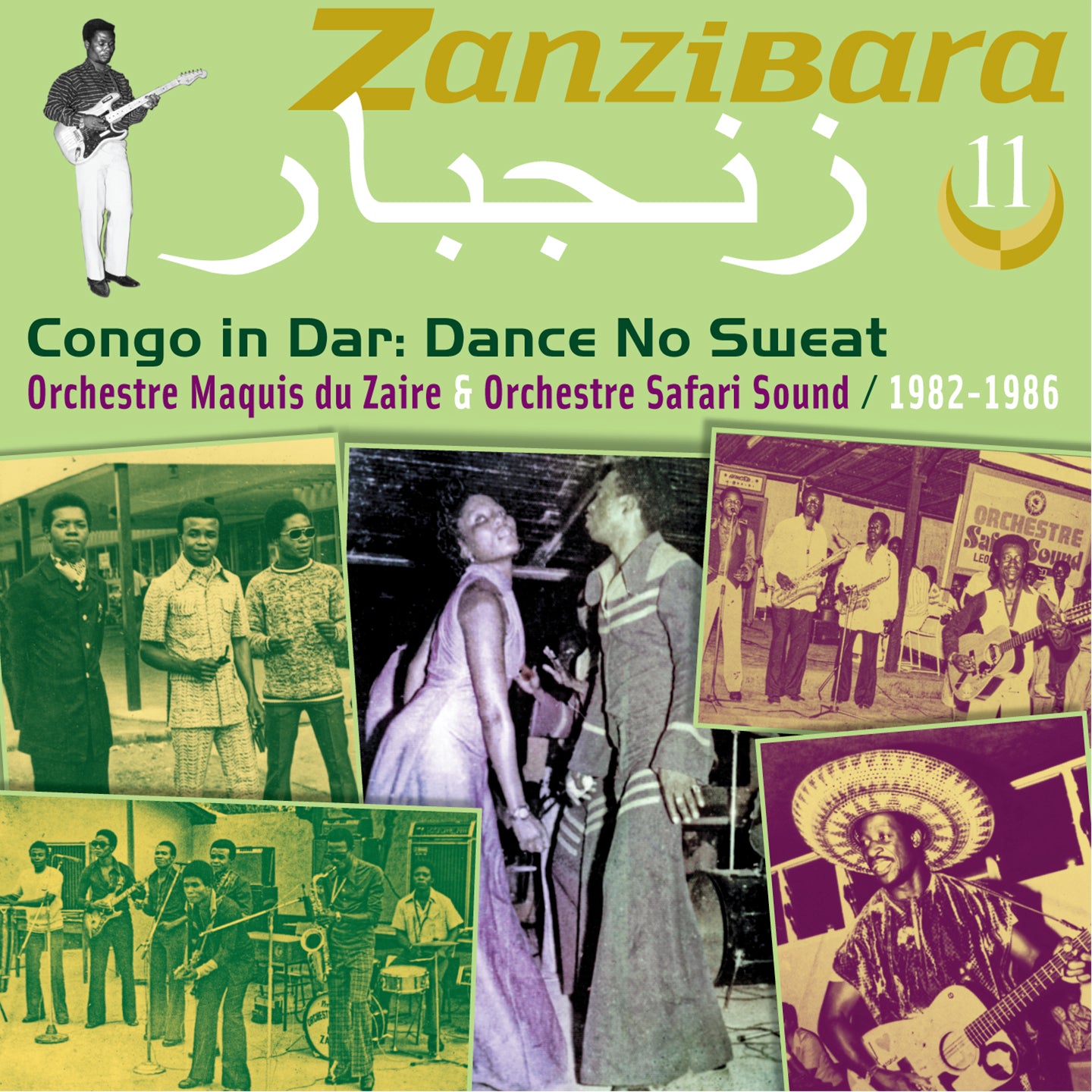 Orchestre Maquis Du Zaire & Orchestre Safari Sound - Zanzibara 11: Congo In Dar, Dance No Sweat (1982-1986) (CD)