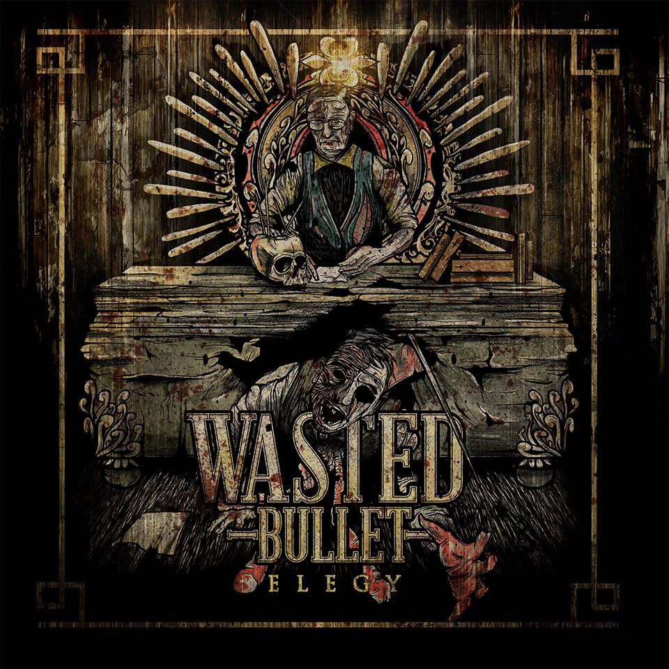 Wasted Bullet - Elegy (CD)