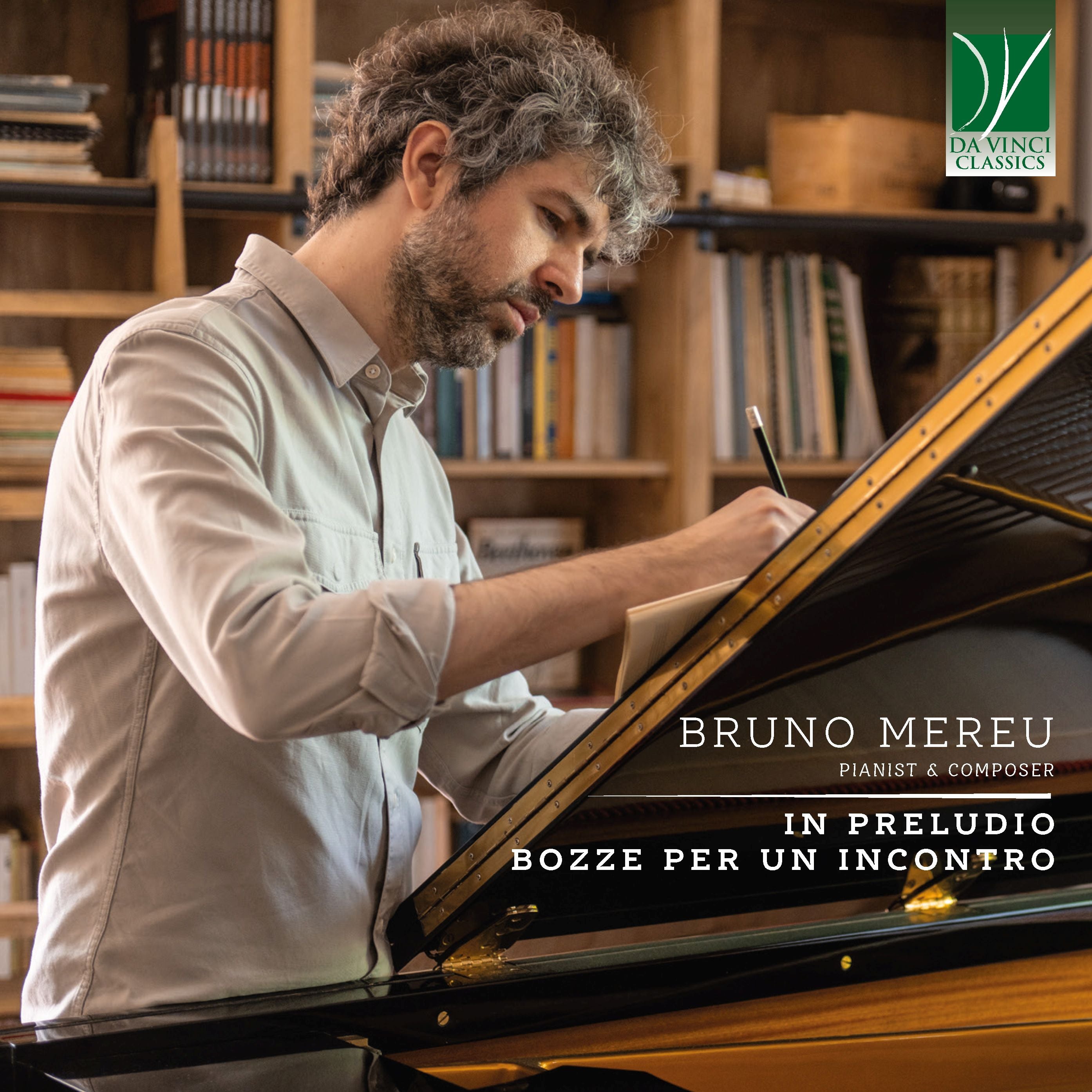Bruno Mereu - Bruno Mereu: In Preludio & Bozze Per Un Incontro (CD)