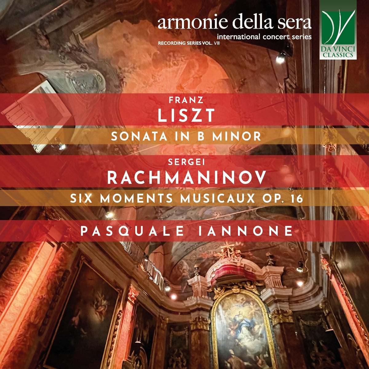 Pasquale Iannone - Liszt: Sonata in B Minor | Rachmaninov: Six Moments Musicaux Op. 16 (CD)