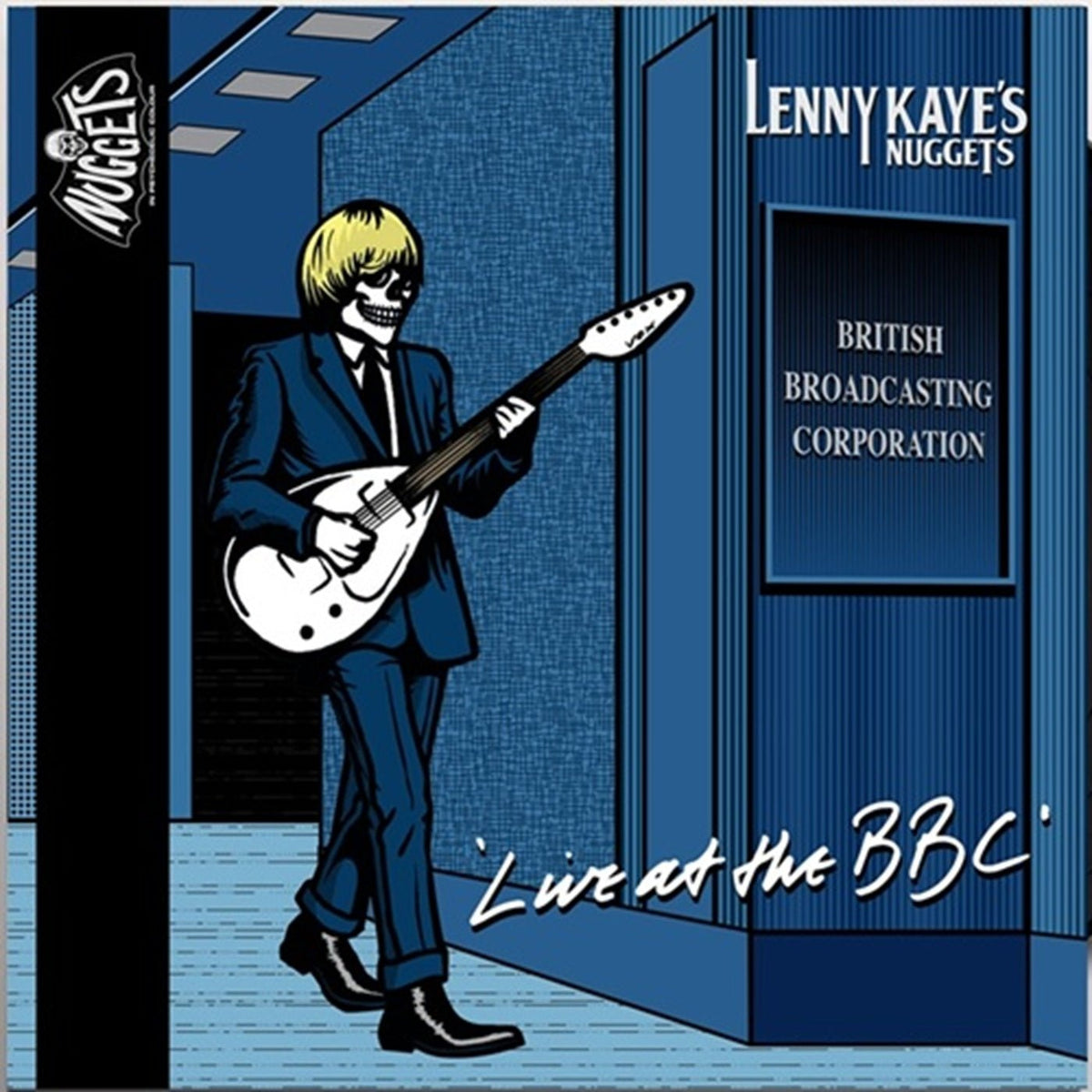 Lenny Kaye - Lenny Kaye's Nuggets Live At The BBC (White Vinyl) (10 INCH)