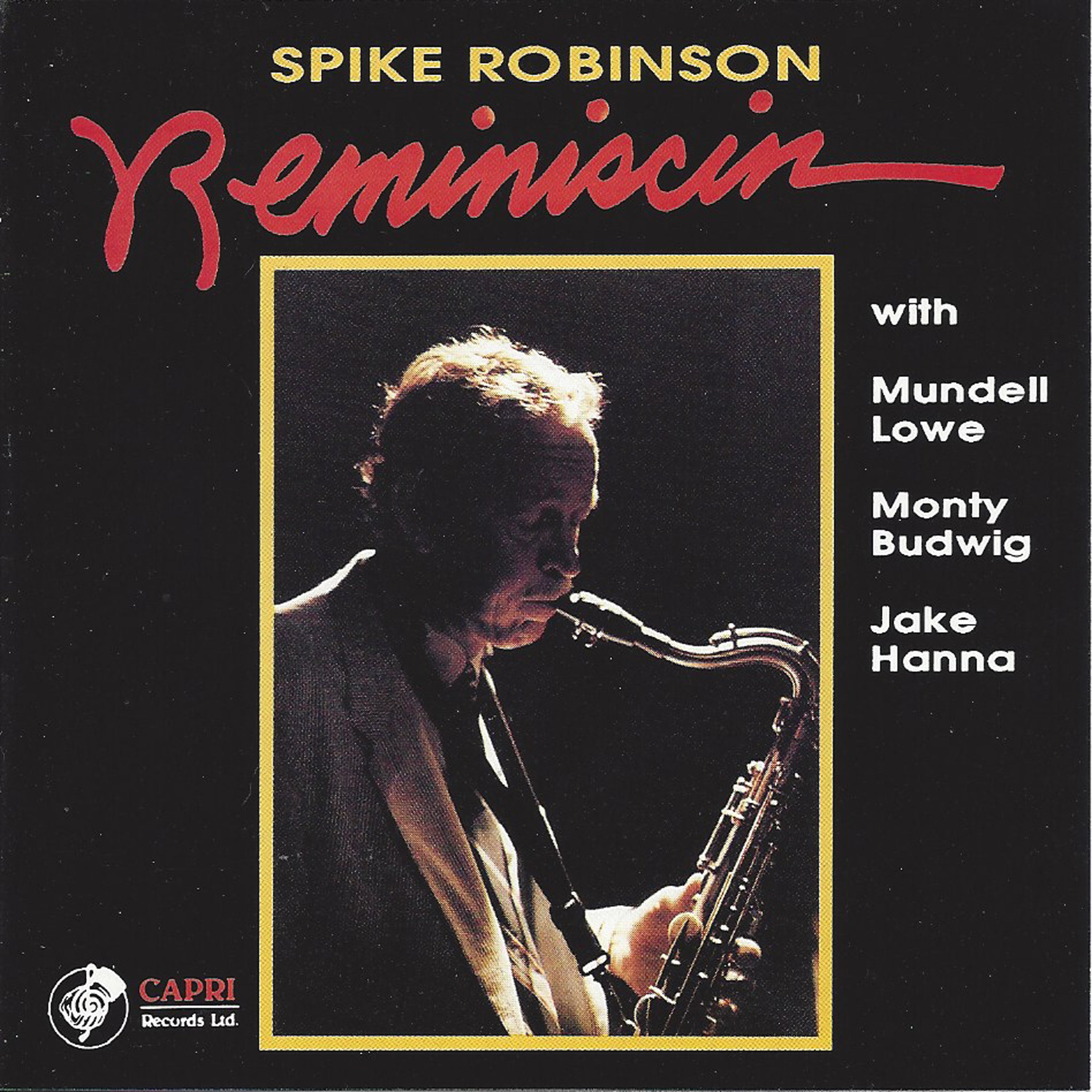 Spike Robinson - Reminiscin' (CD)