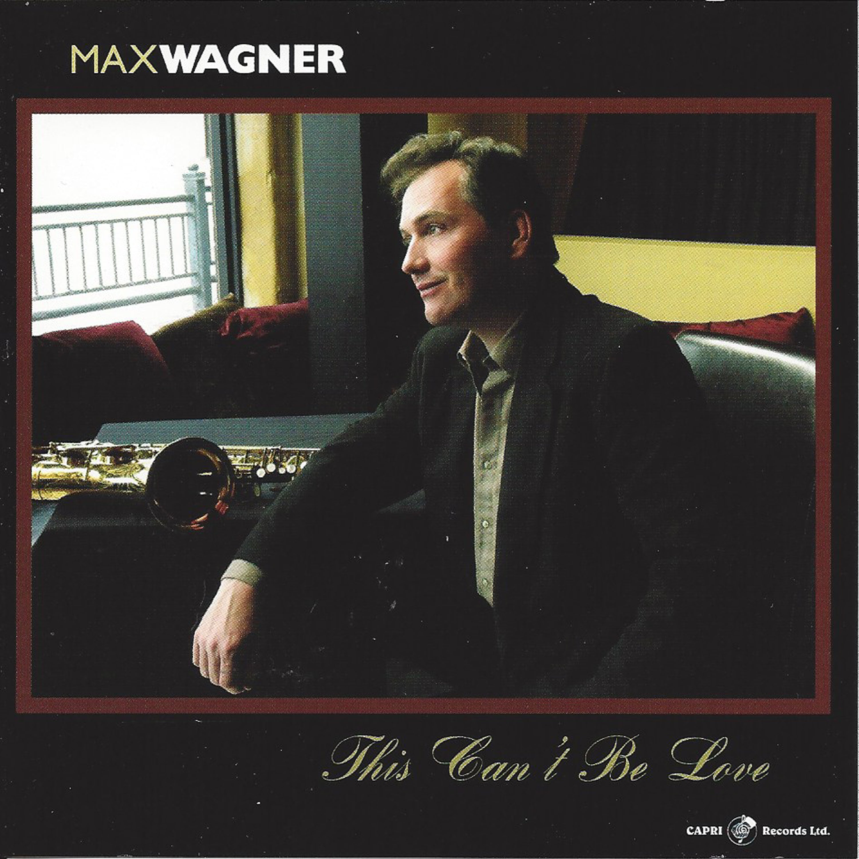 Max Wagner - This Can't Be Love (CD)