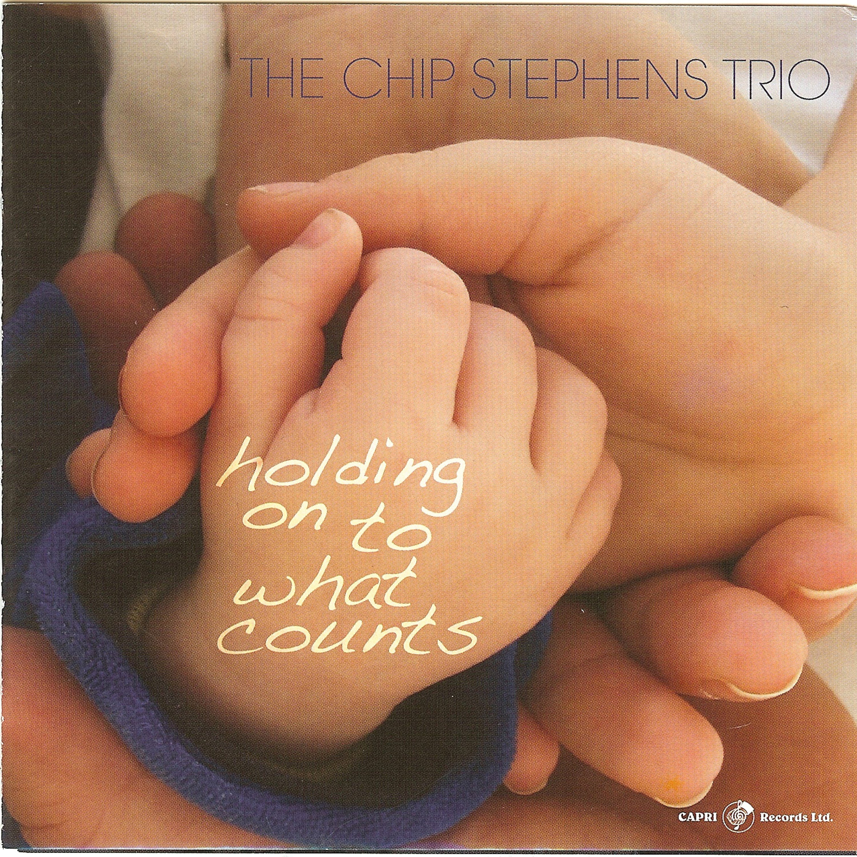 Chip Stephens - Holding On To What Counts (CD)