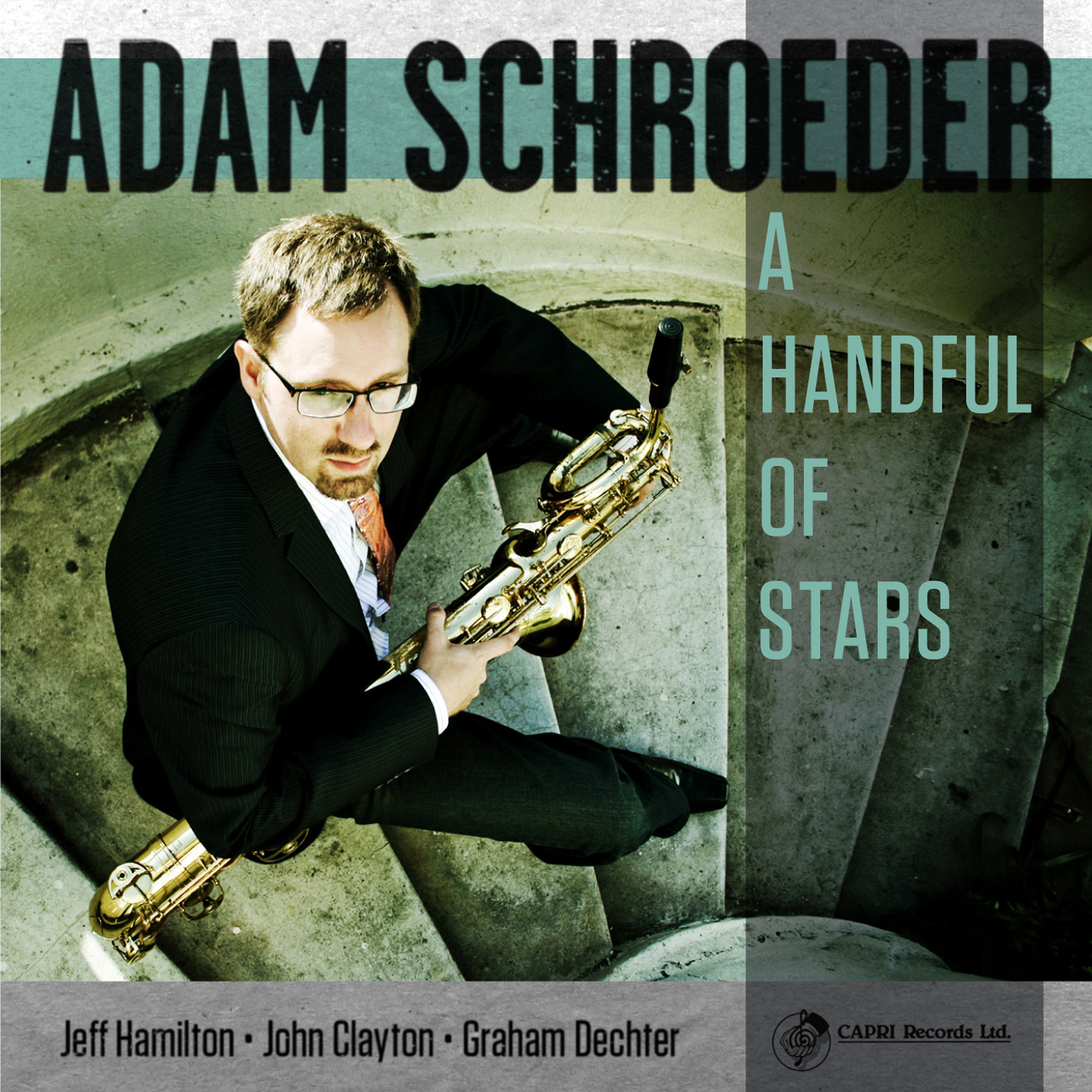 Adam Schroeder & Jeff Hamilton & John Clayton - A Handful Of Stars (CD)