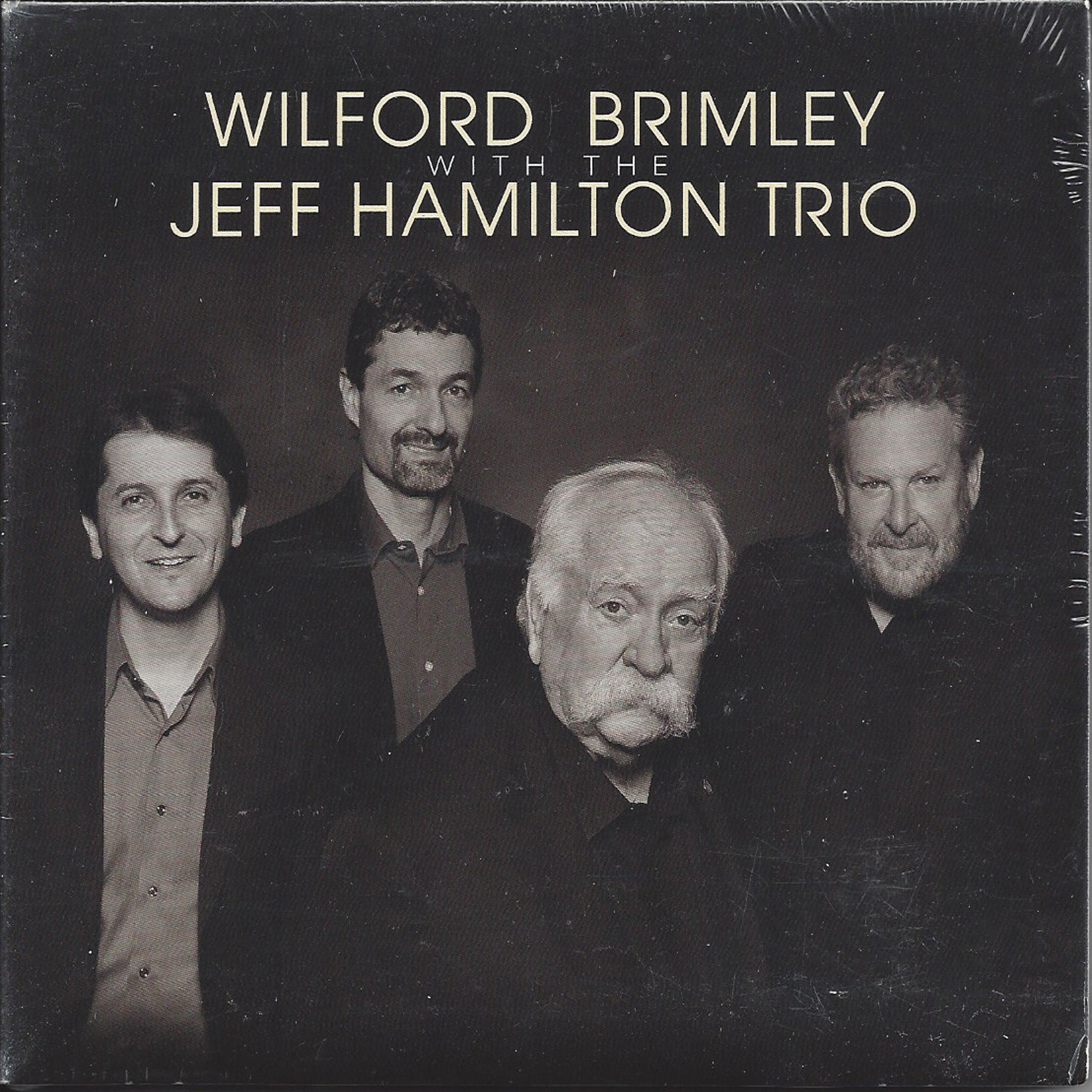 Wilford Brimley & Jeff Hamilton Quartet - Wilford Brimley With the Jeff Hamilton Quartet (CD)