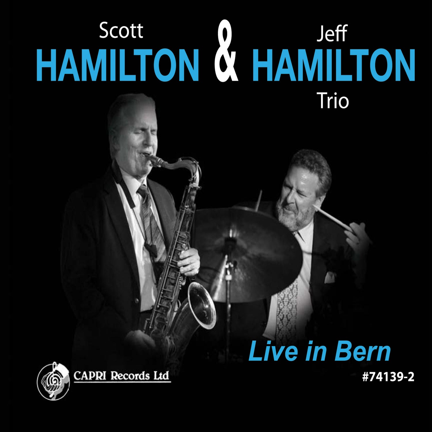 Scott Hamilton & Jeff Hamilton Trio - Live In Bern (CD)