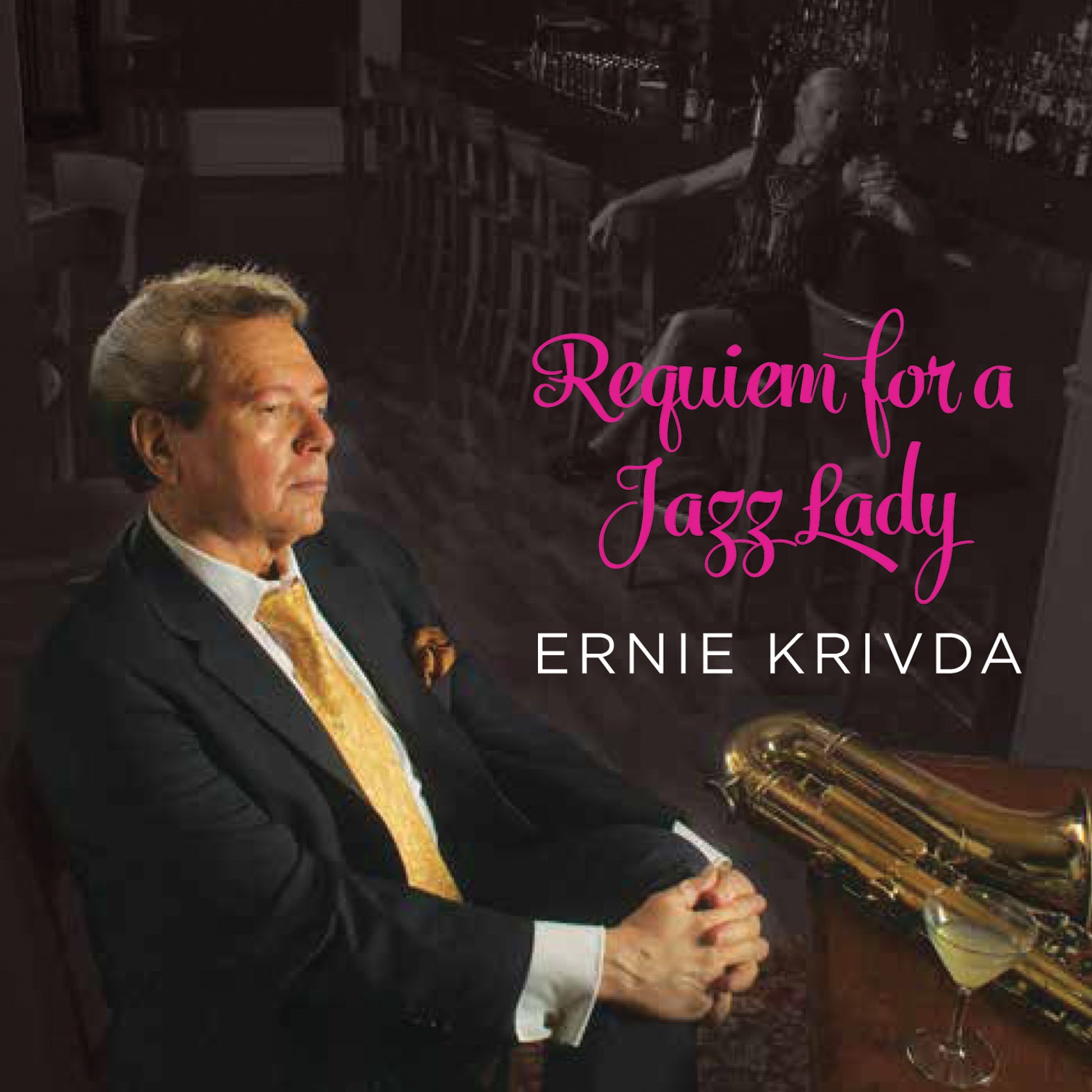 Ernie Krivda - Requiem For A Jazz Lady (CD)