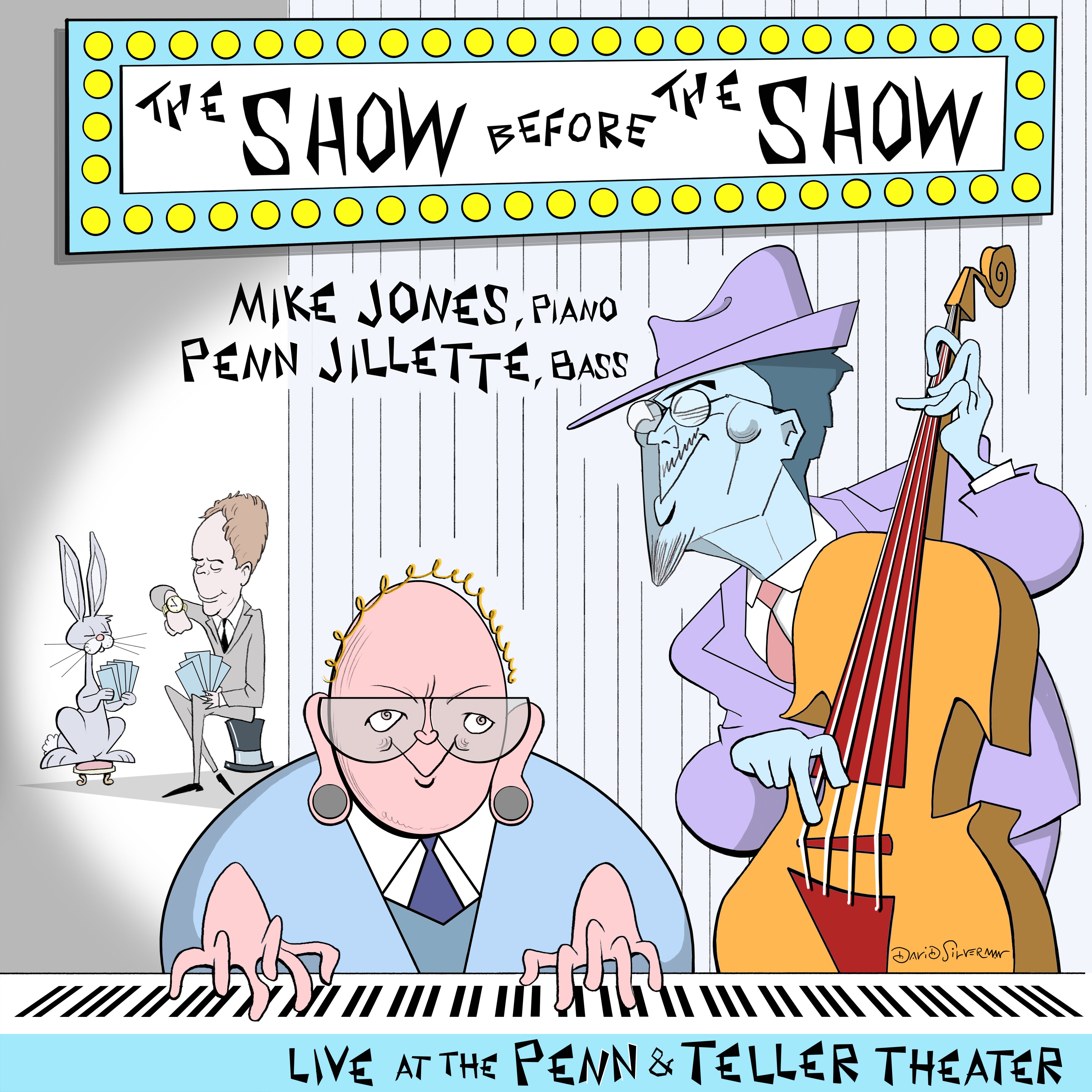 Mike Jones & Penn Jillette - The Show Before The Show (CD)