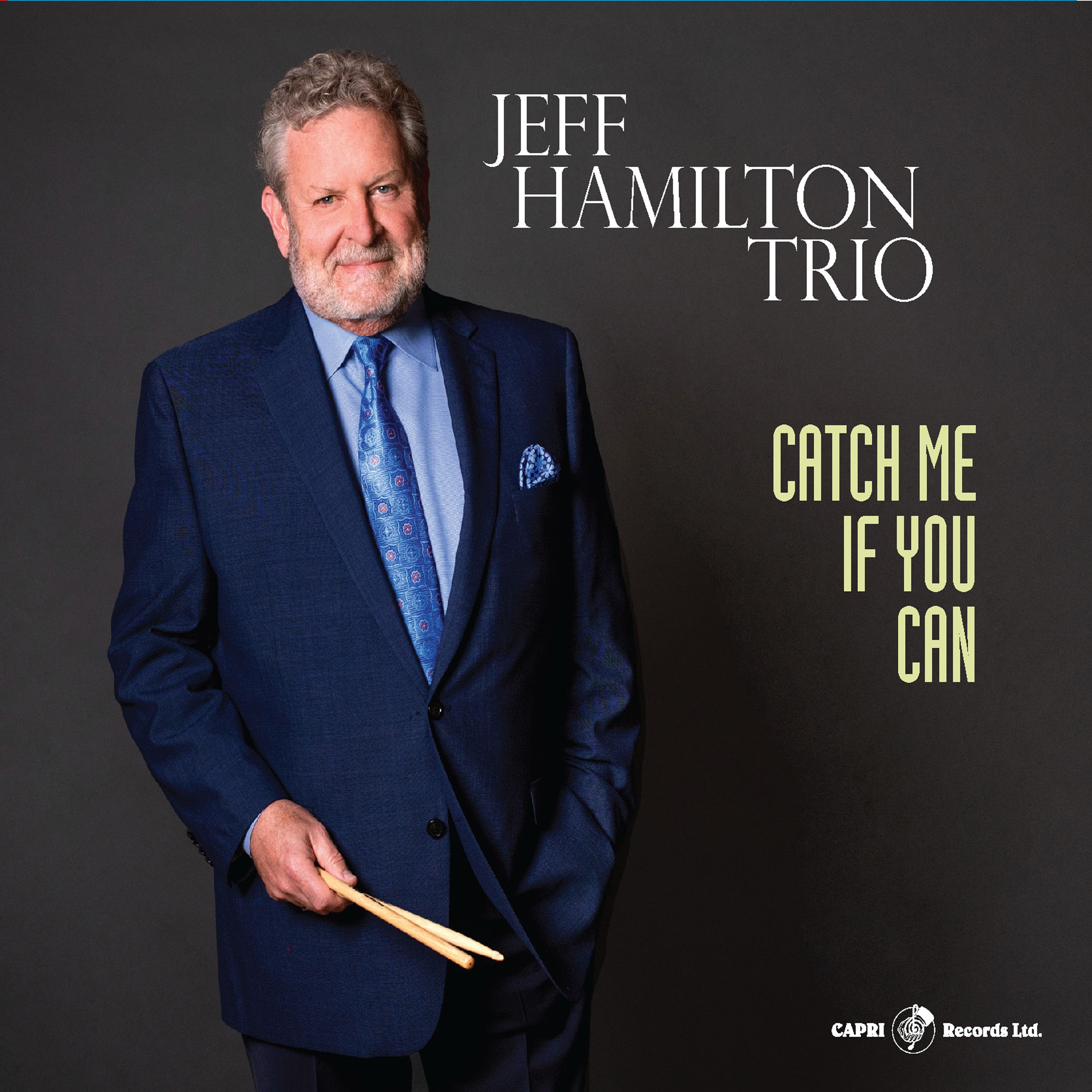 Jeff Hamilton Trio - Catch Me If You Can (CD)