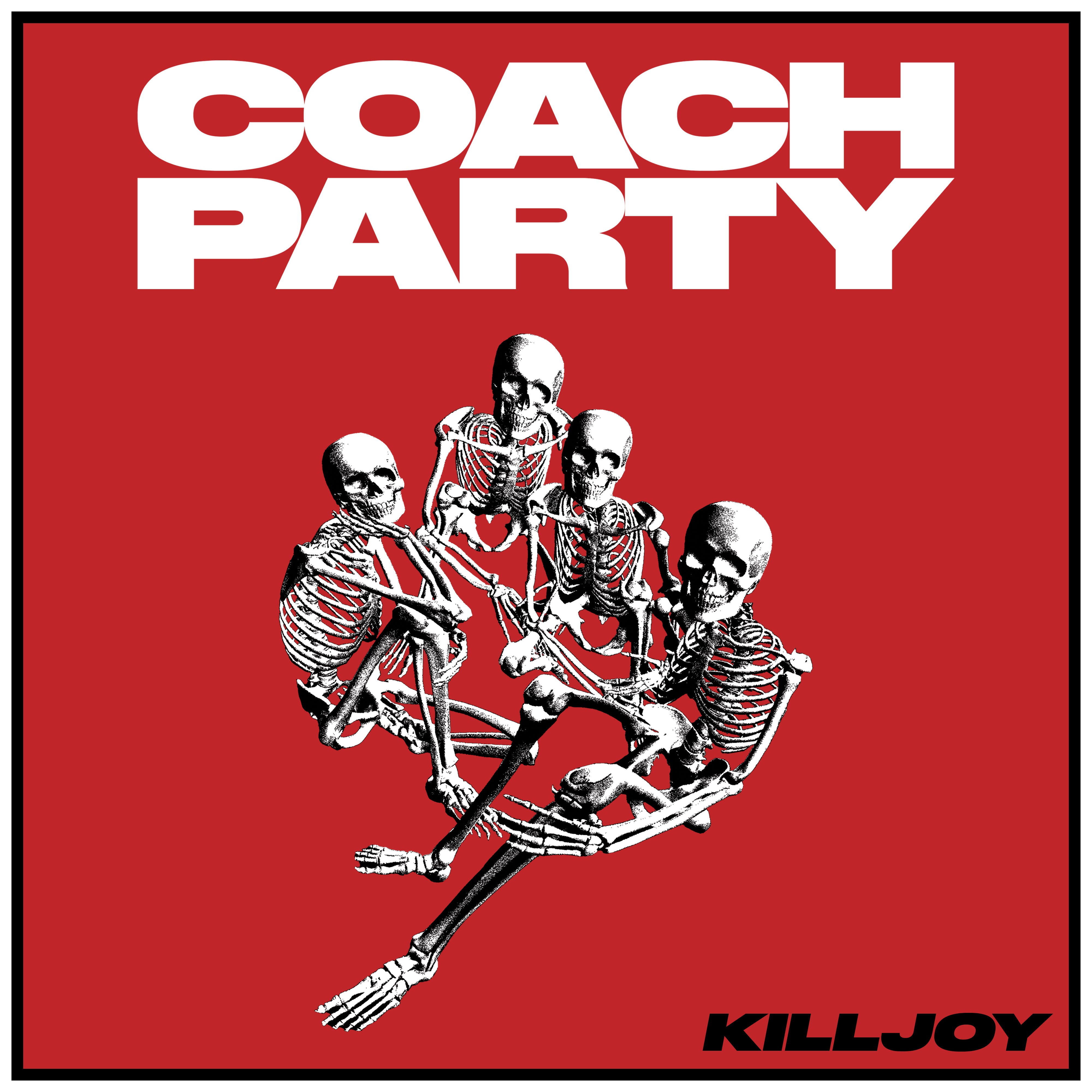 Coach Party - Killjoy (LP)