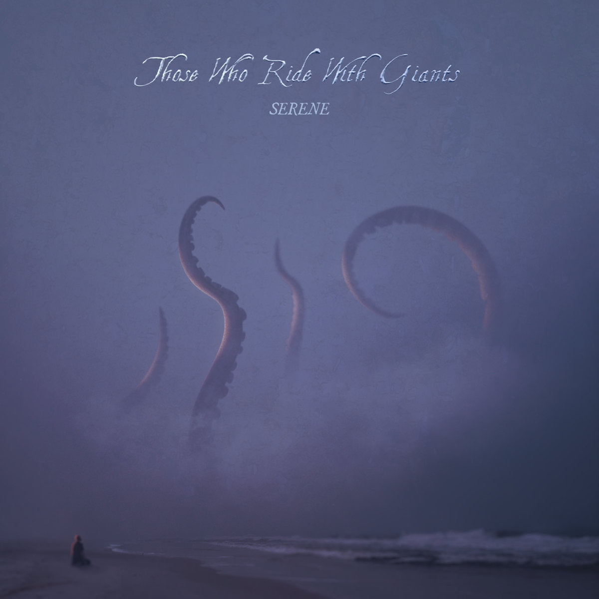 Those Who Ride with Giants - Serene (CD)