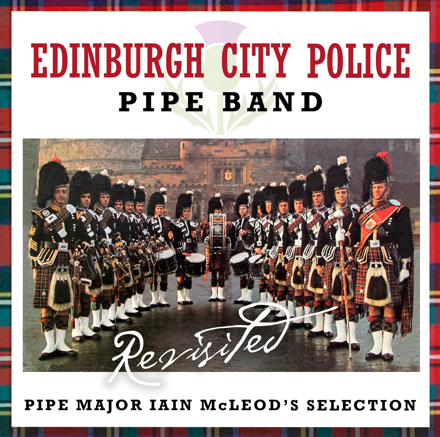 Edinburgh City Police Pipe Band - Revisited (CD)
