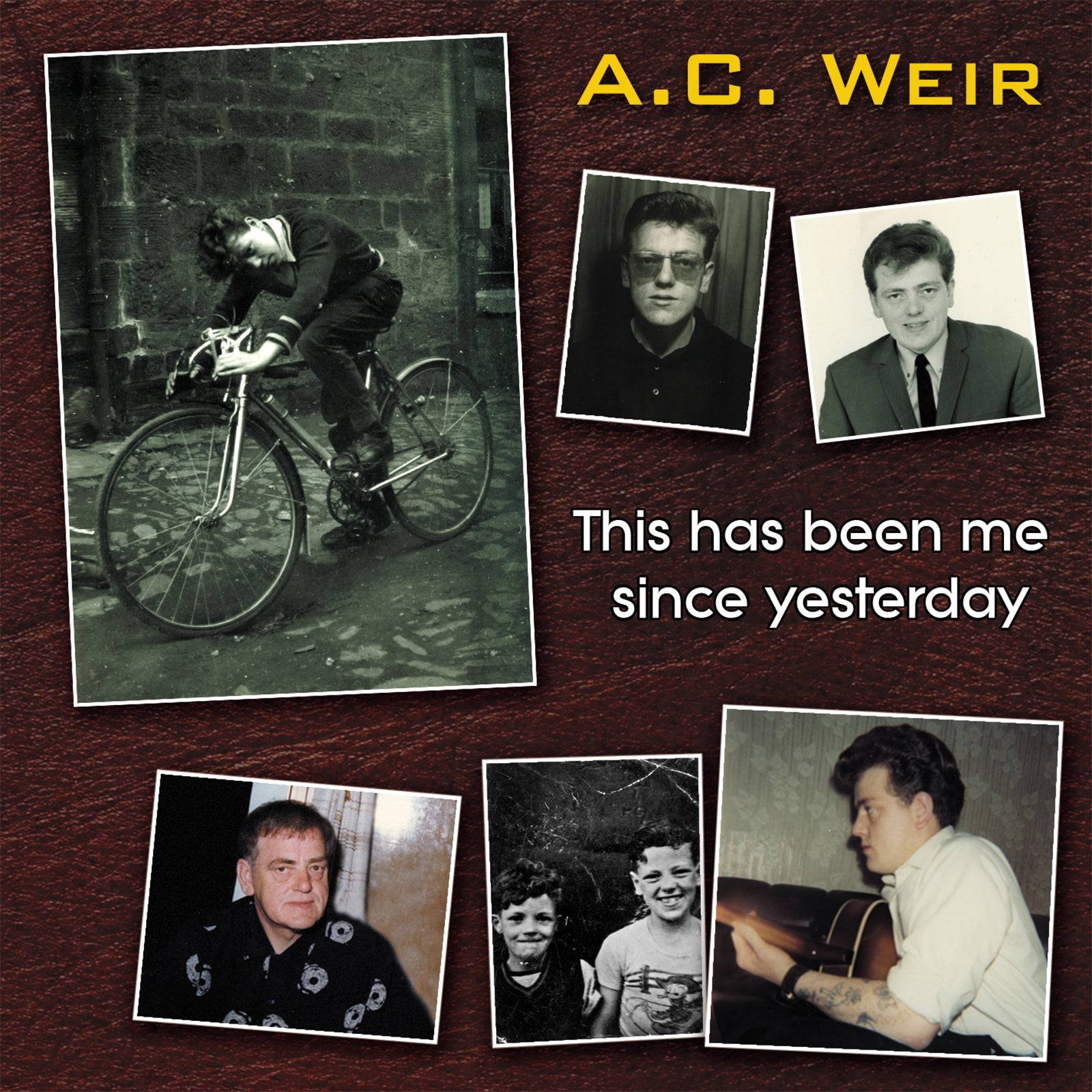 A.C. Weir - This Has Been Me Since Yesterday (CD)