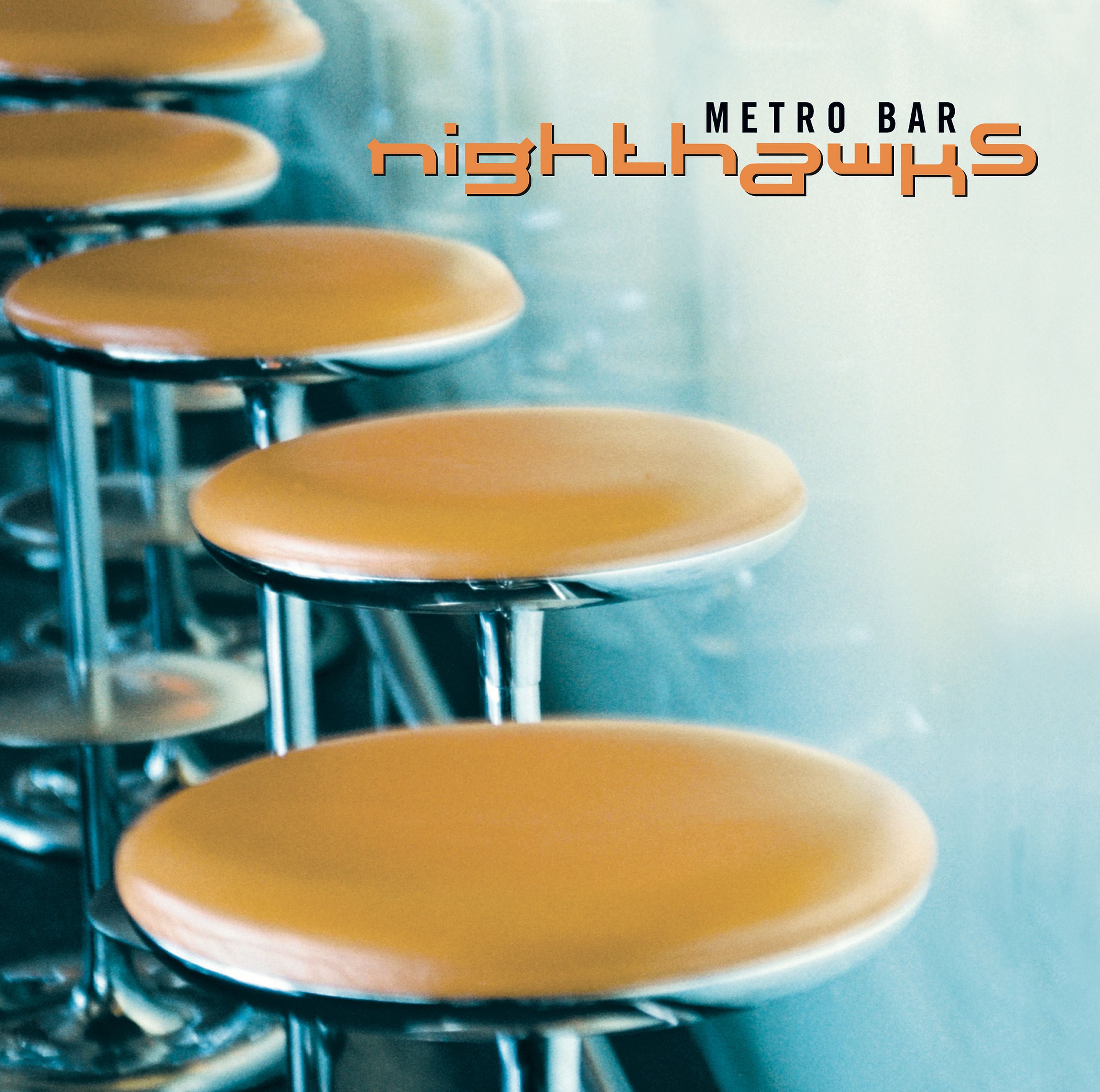 Nighthawks - Metro Bar (CD)
