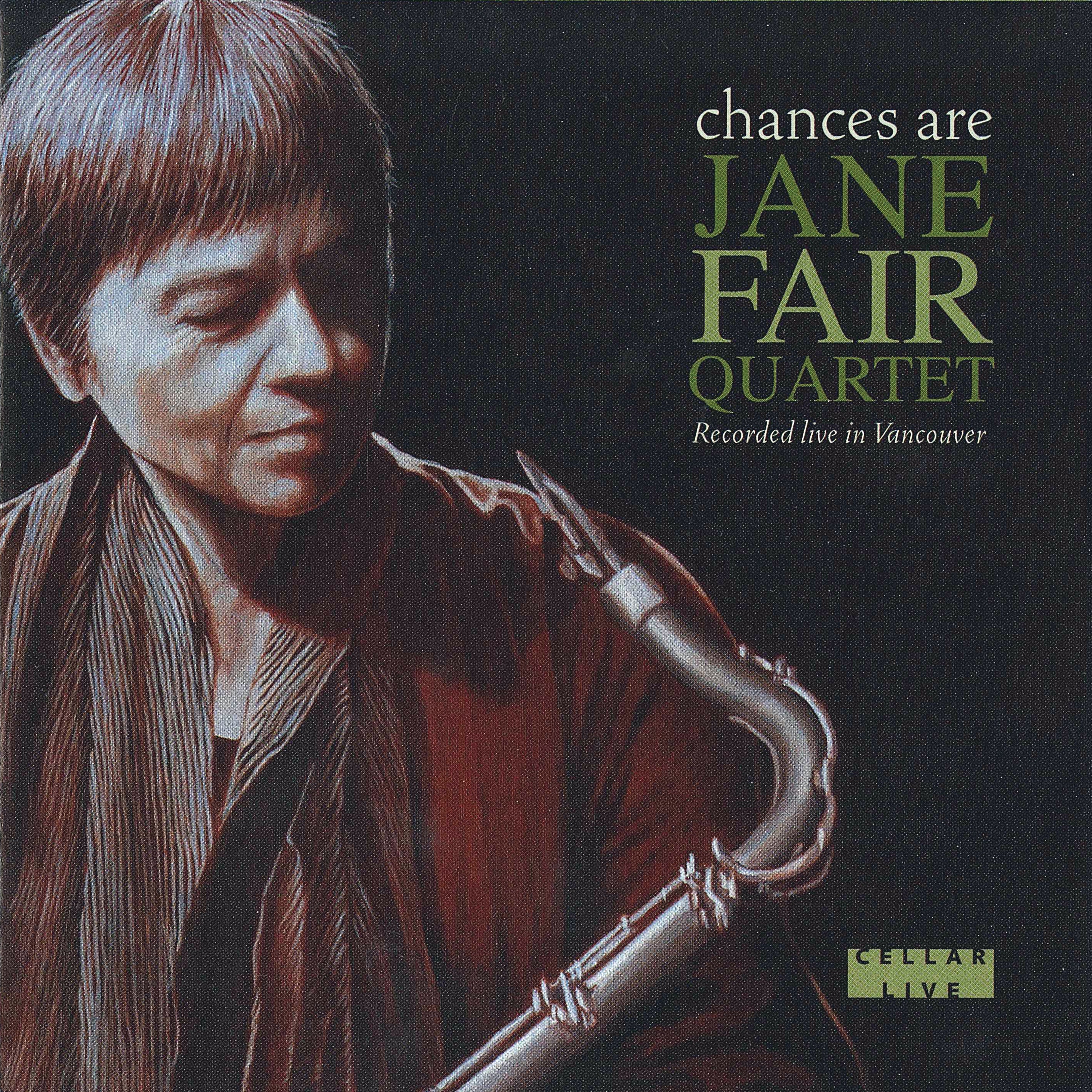 Jane Fair Quartet - Chances Are (CD)