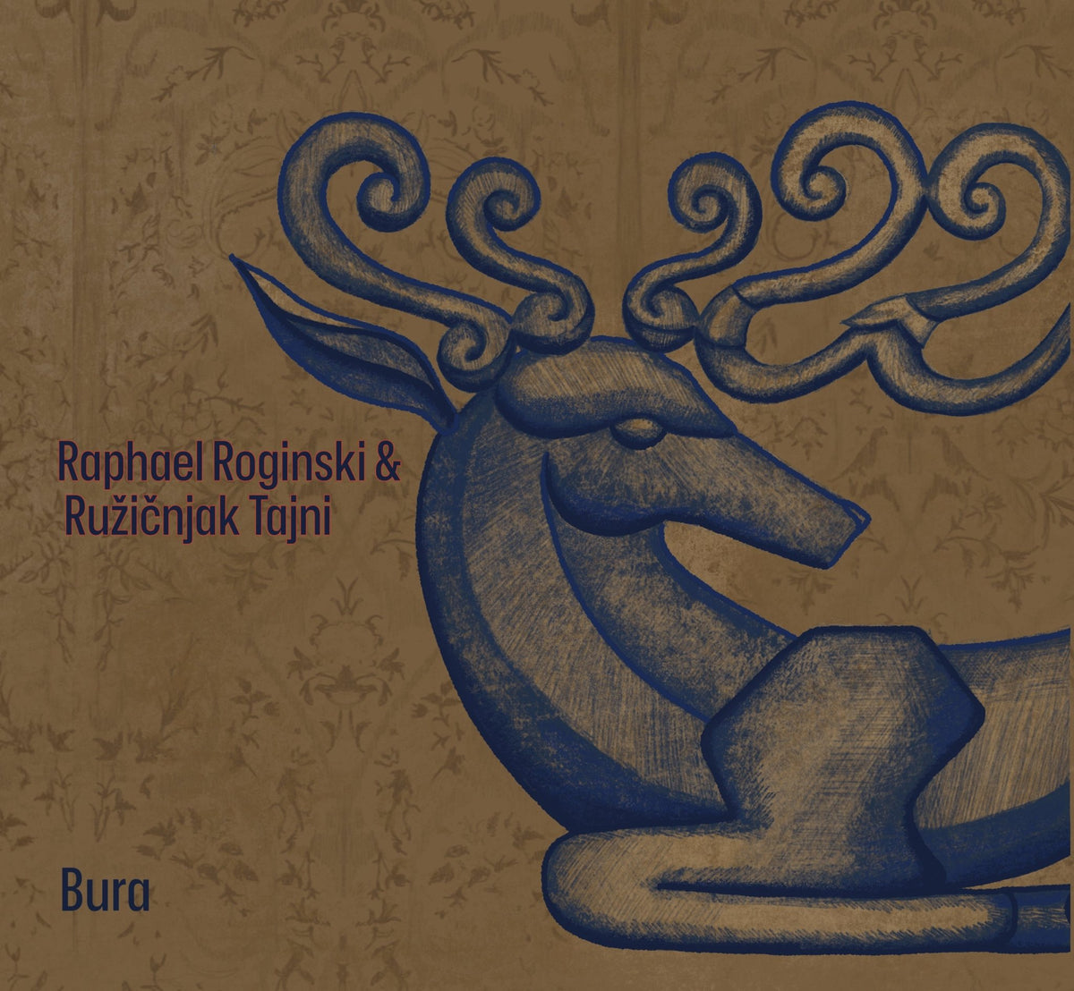 Raphael Rogiński & Ružičnjak Tajni - Bura (LP)