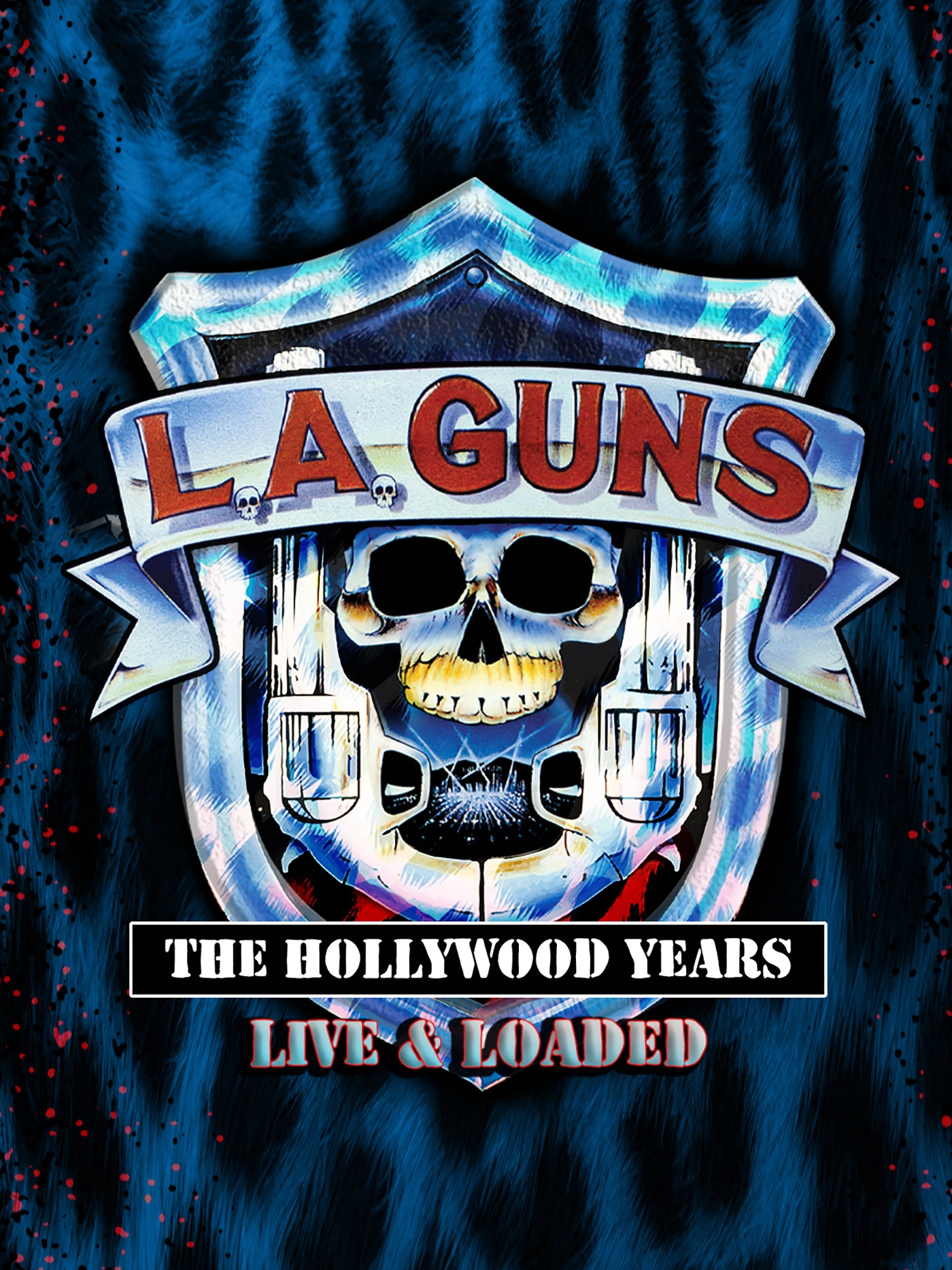 L.A. Guns - The Hollywood Years: Live & Loaded (Blu-ray)