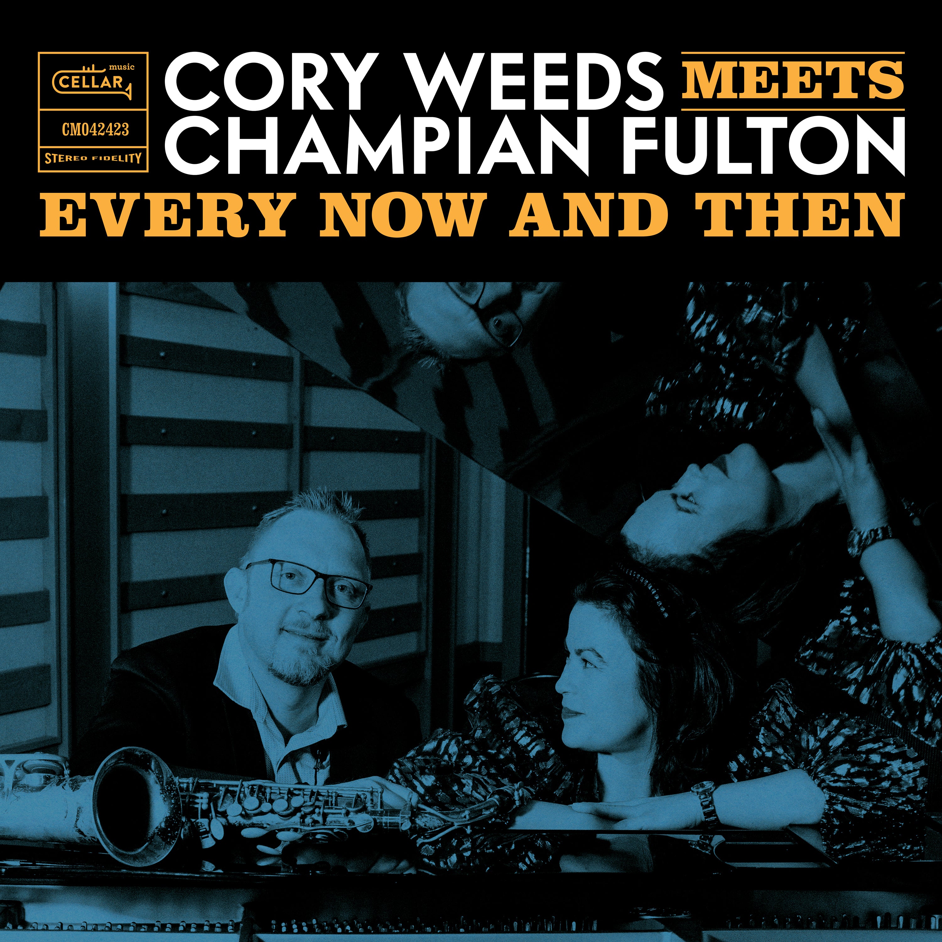 Cory Weeds & Champion Fulton - Every Now And Then (Live At OCL Studios) (CD)
