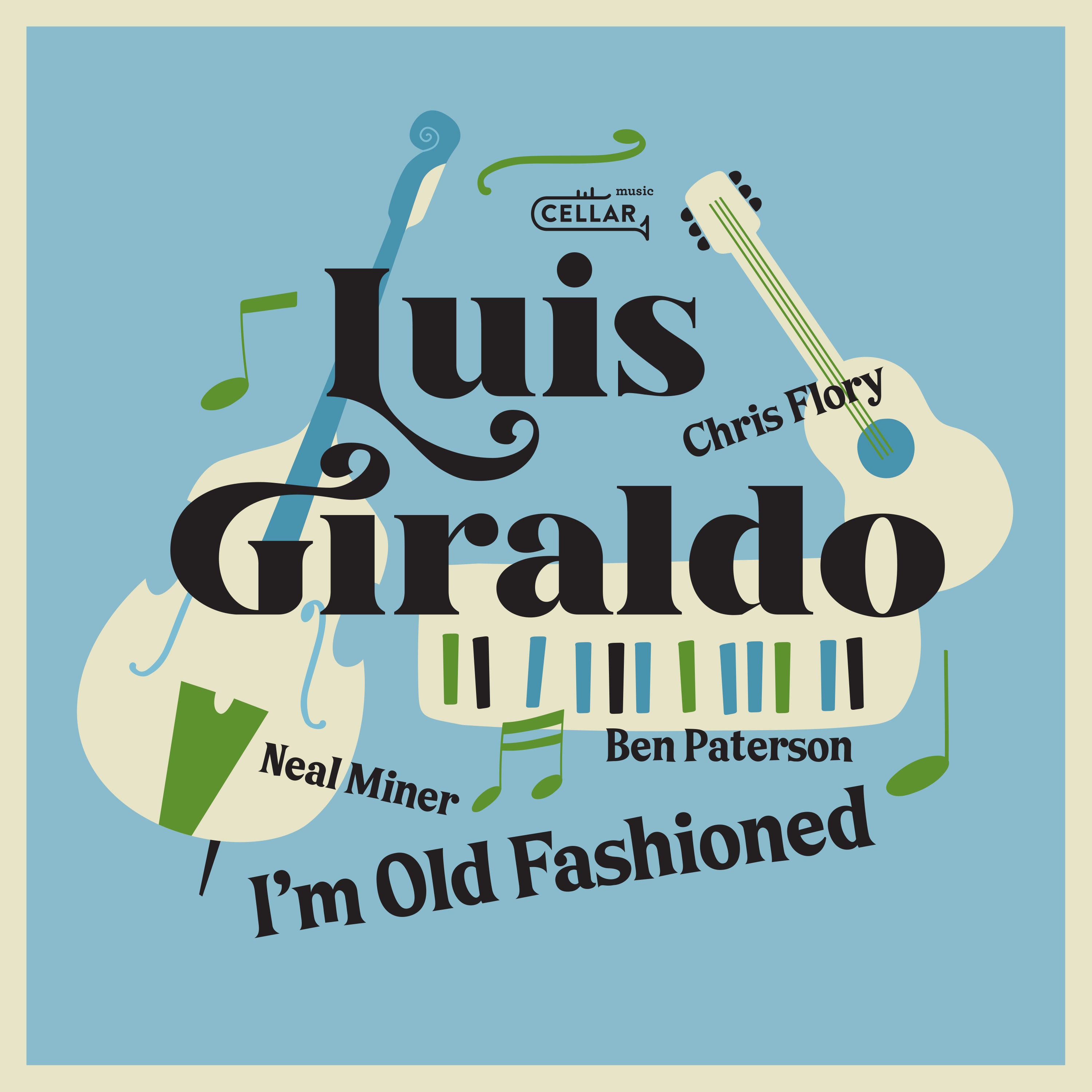 Luis Giraldo - I'm Old Fashioned (CD)