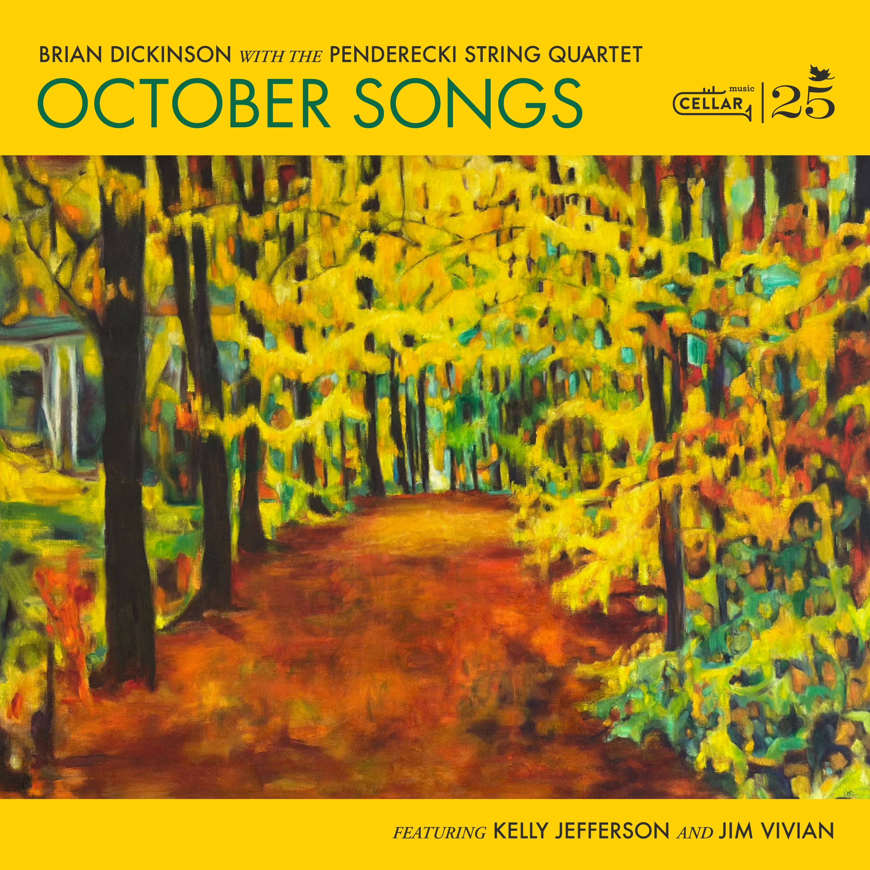 Brian Dickinson & The Penderecki String Quartet - October Songs (CD)
