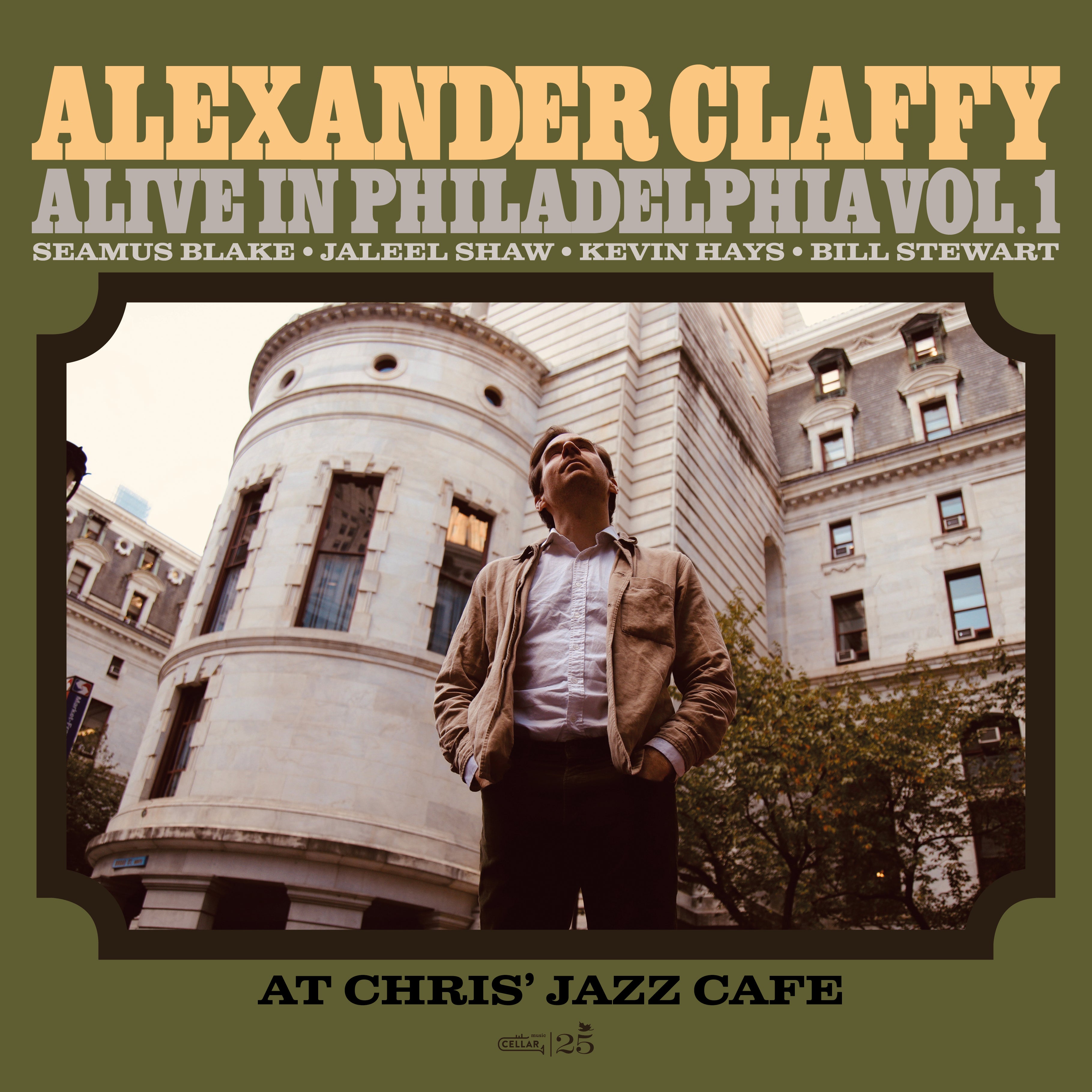 Alexander Claffy - Alive In Philadelphia, Vol.1 (At Chris' Jazz Cafe) (LP)