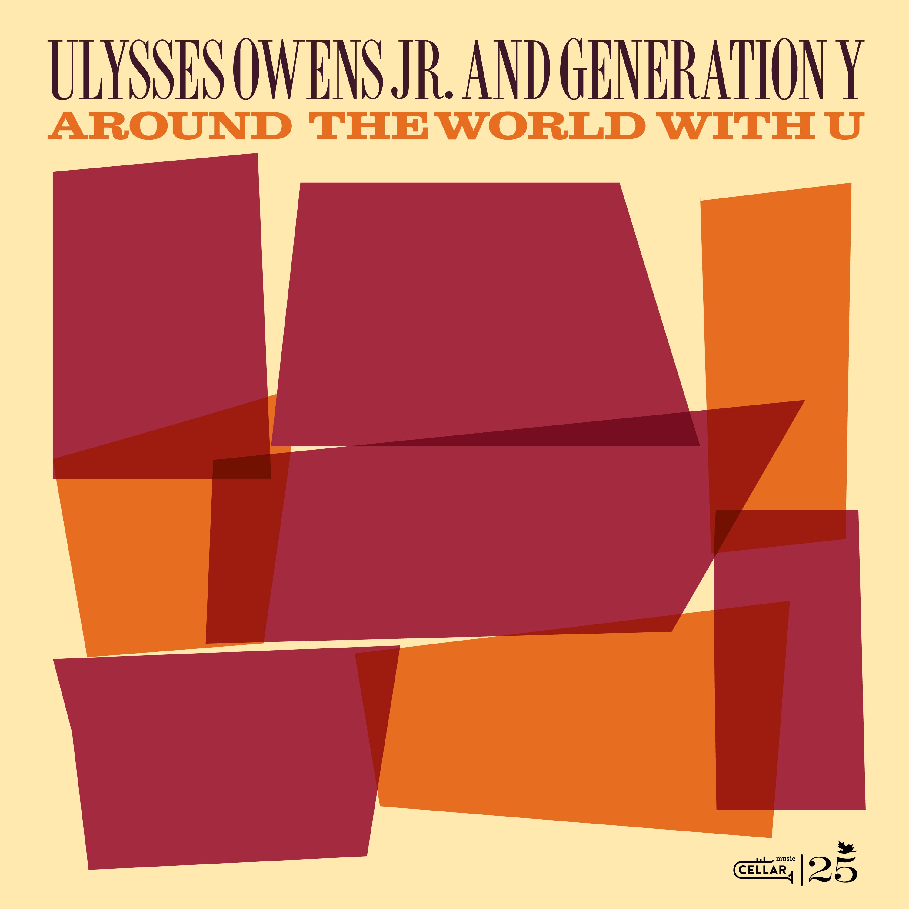 Ulysses Owens Jr. & Generation Y - Around The World With You (LP)