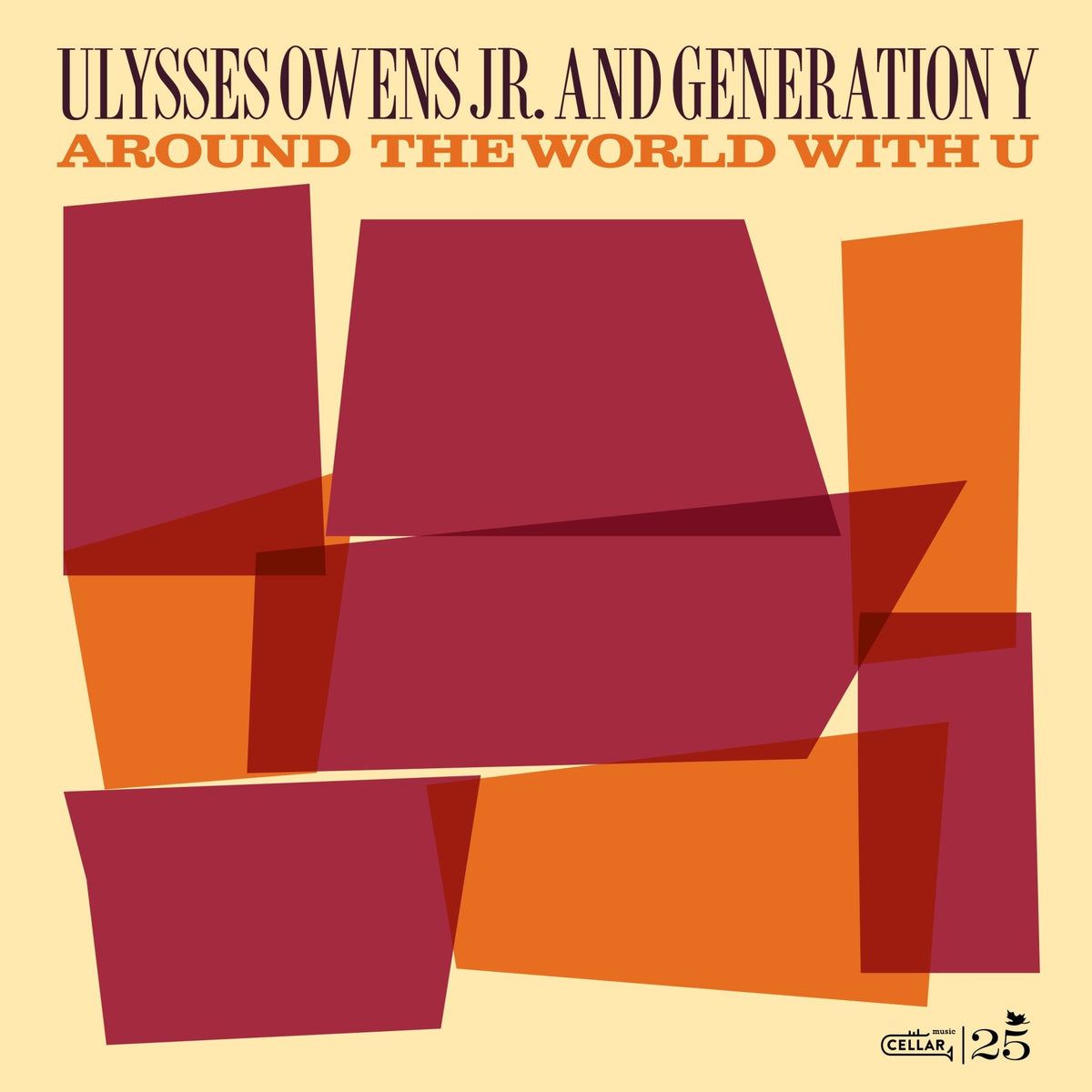 Ulysses Owens Jr. & Generation Y - Around The World With You (LP)