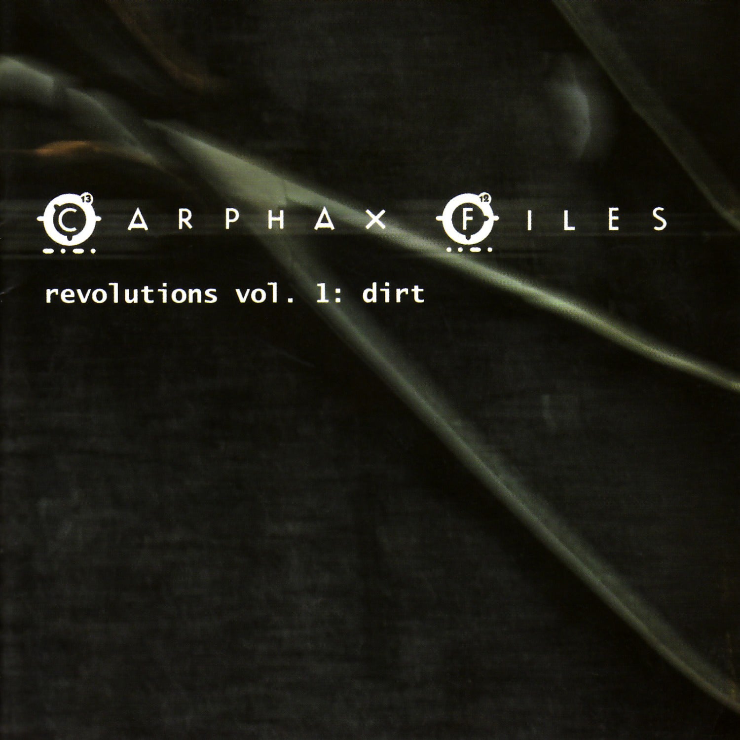 Carphax Files - Revolutions Vol. 1: Dirt (CD)