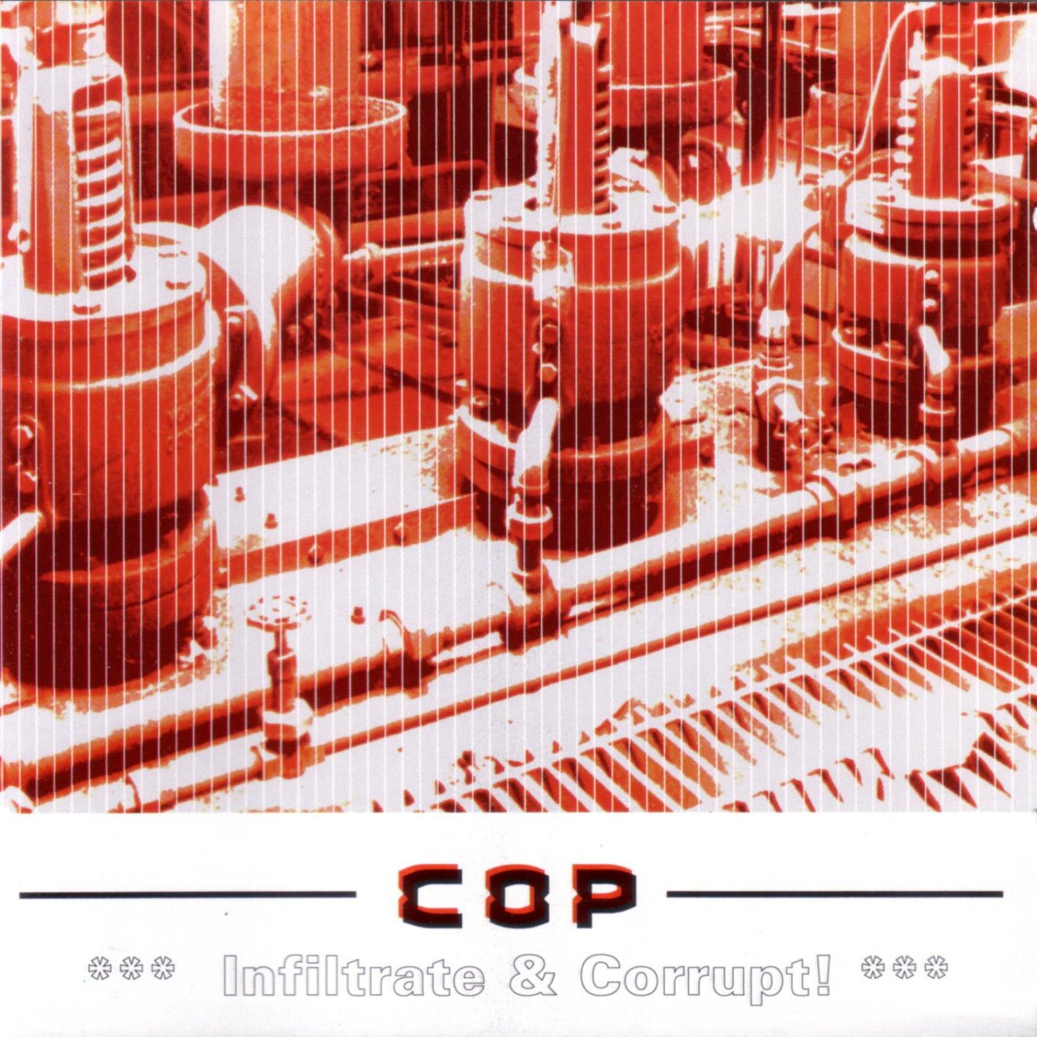 Infiltrate & Corrupt: Cop Sa (CD)