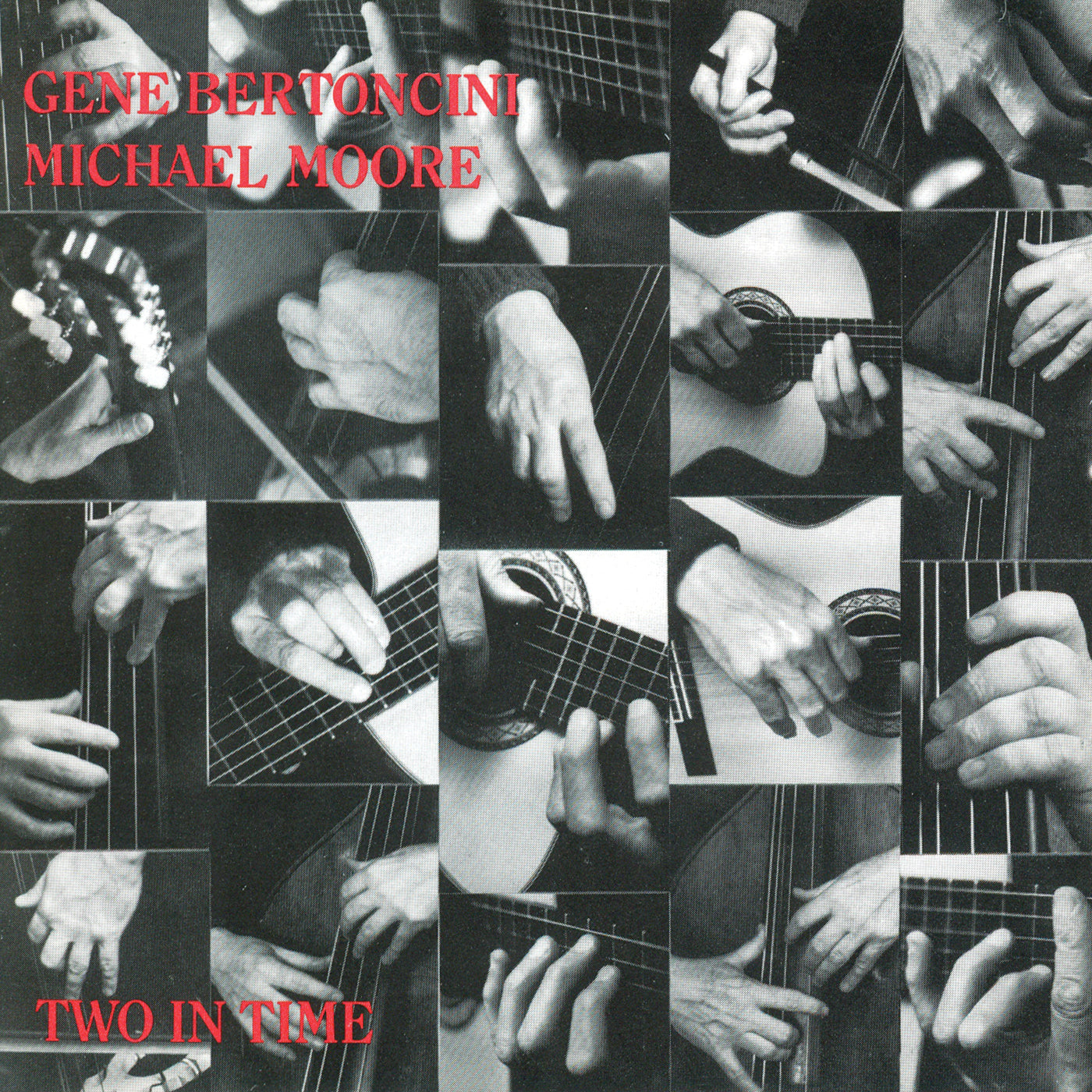 Gene Bertoncini & Michael Moore - Two In Time (CD)