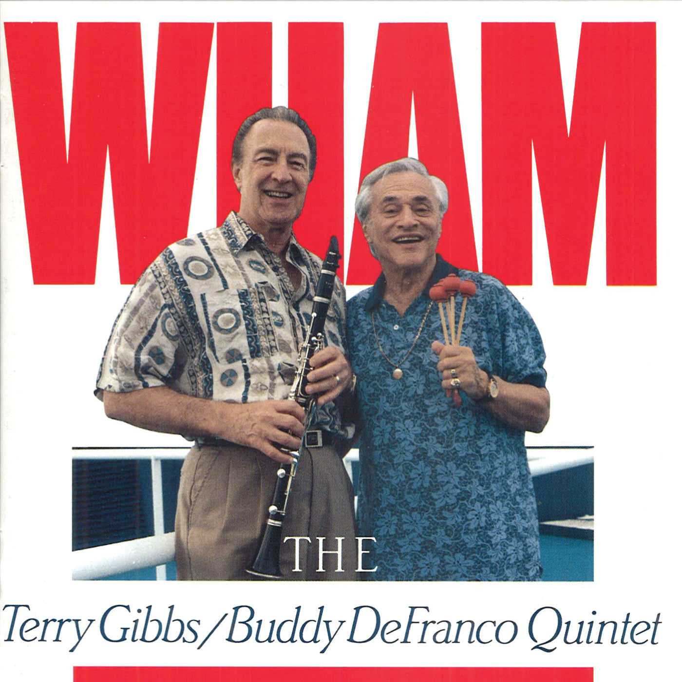 The Terry Gibbs & Buddy DeFranco Quintet - Wham! (CD)
