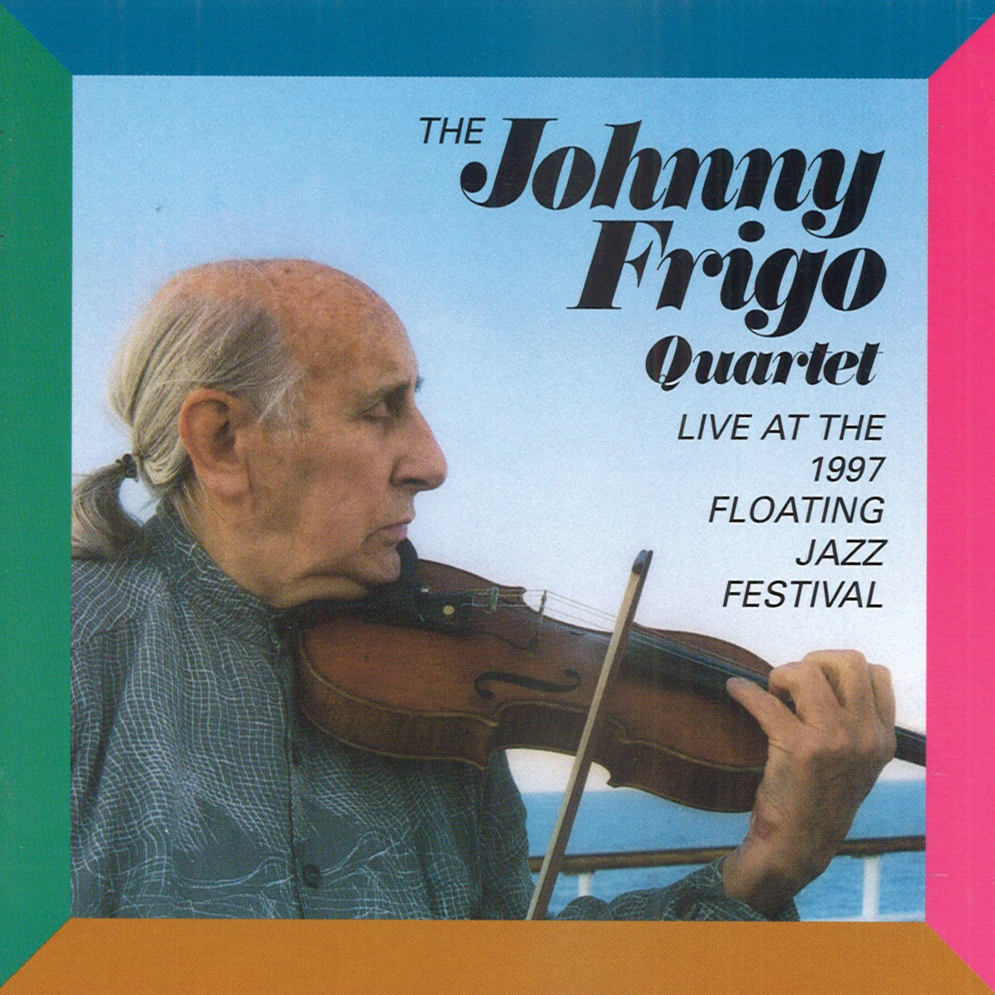 Johnny Frigo - Live At the Floating Jazz Fe (CD)